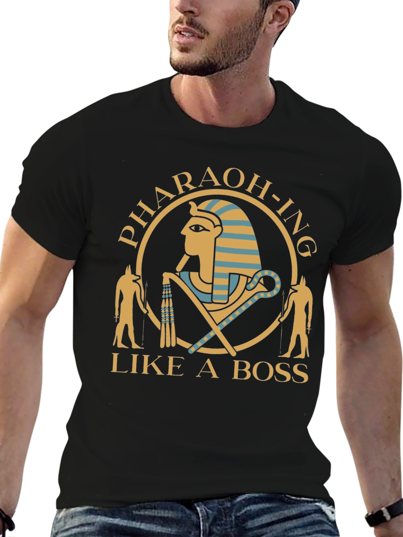 Pharaoh-ing Like A Boss Black T-Shirt