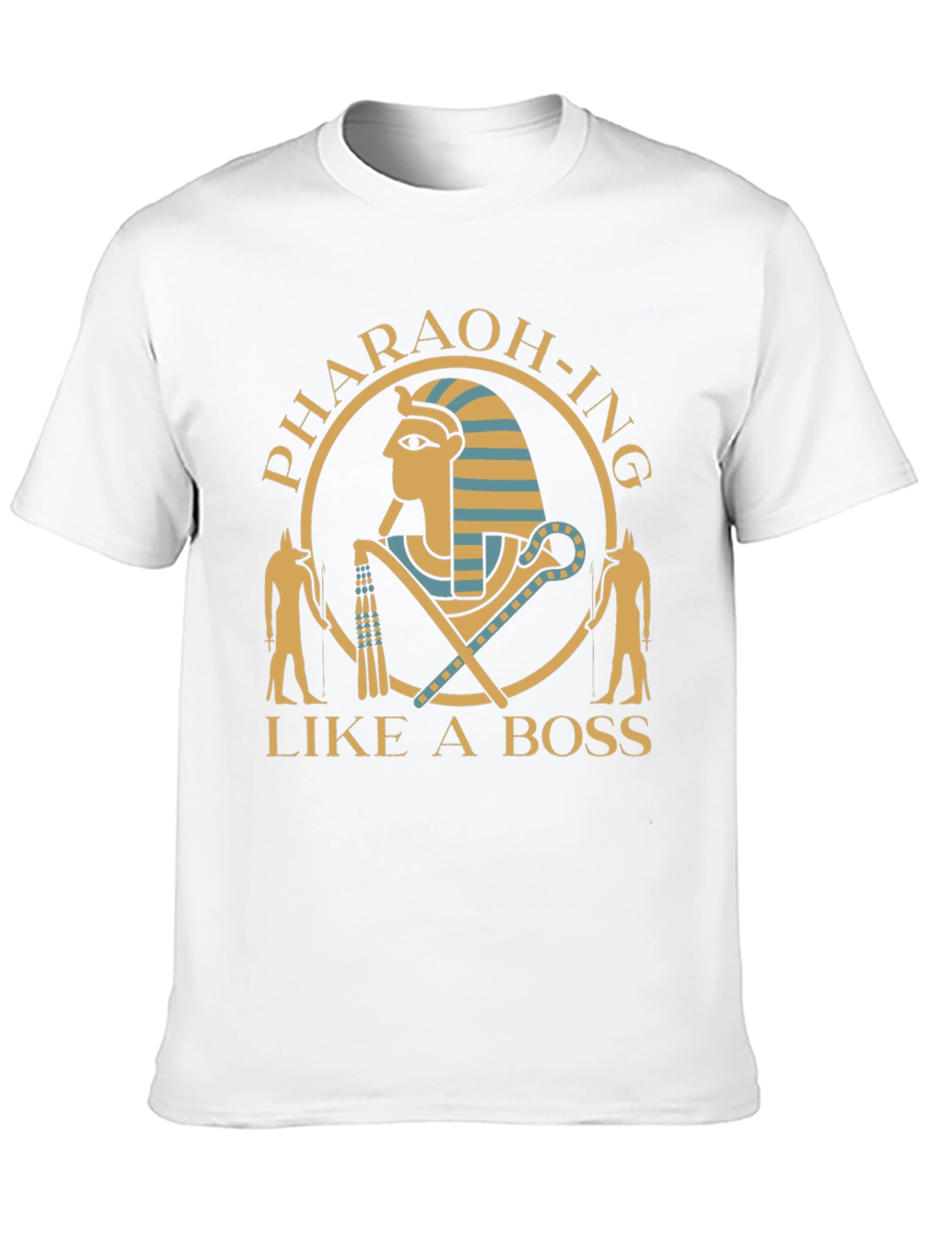 Pharaoh-ing Like A Boss Black T-Shirt