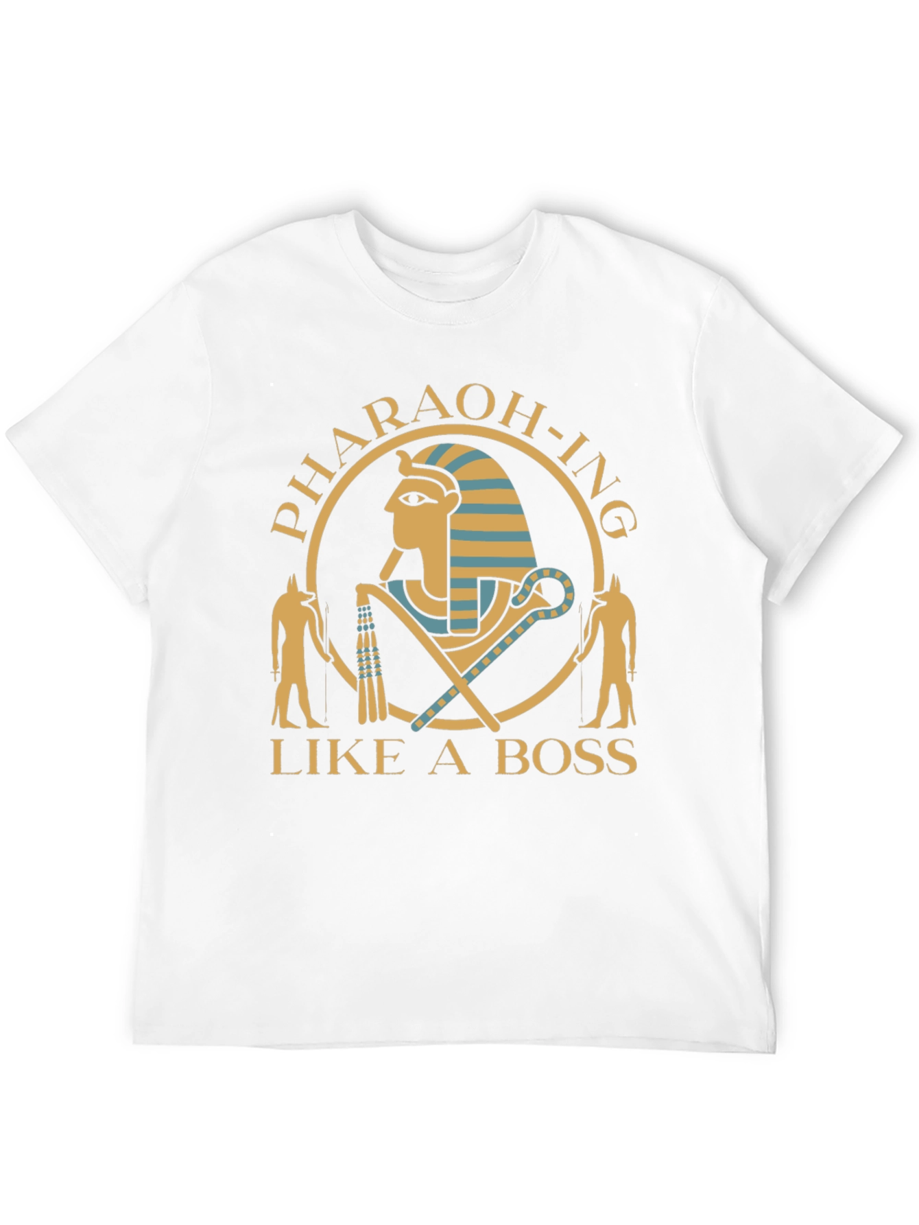 Pharaoh-ing Like A Boss Black T-Shirt