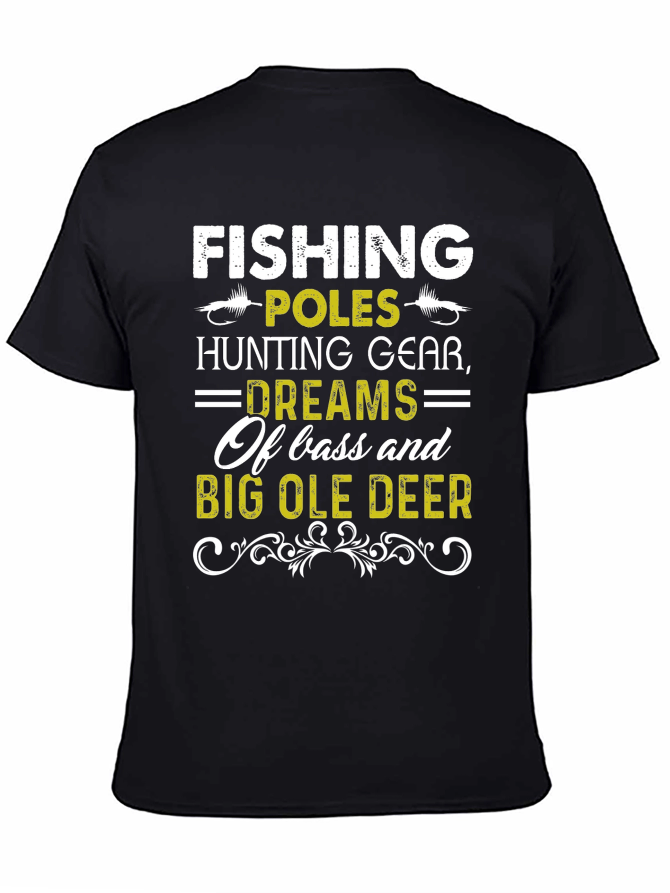 Fishing Hunting Dreams Graphic T-Shirt