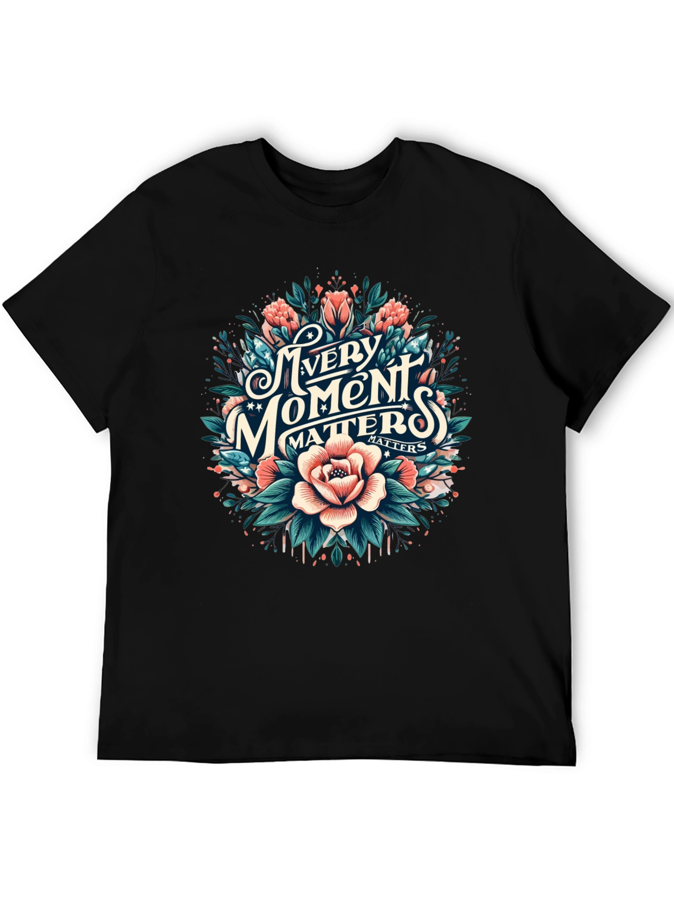 Every Moment Matters Floral Graphic Tee