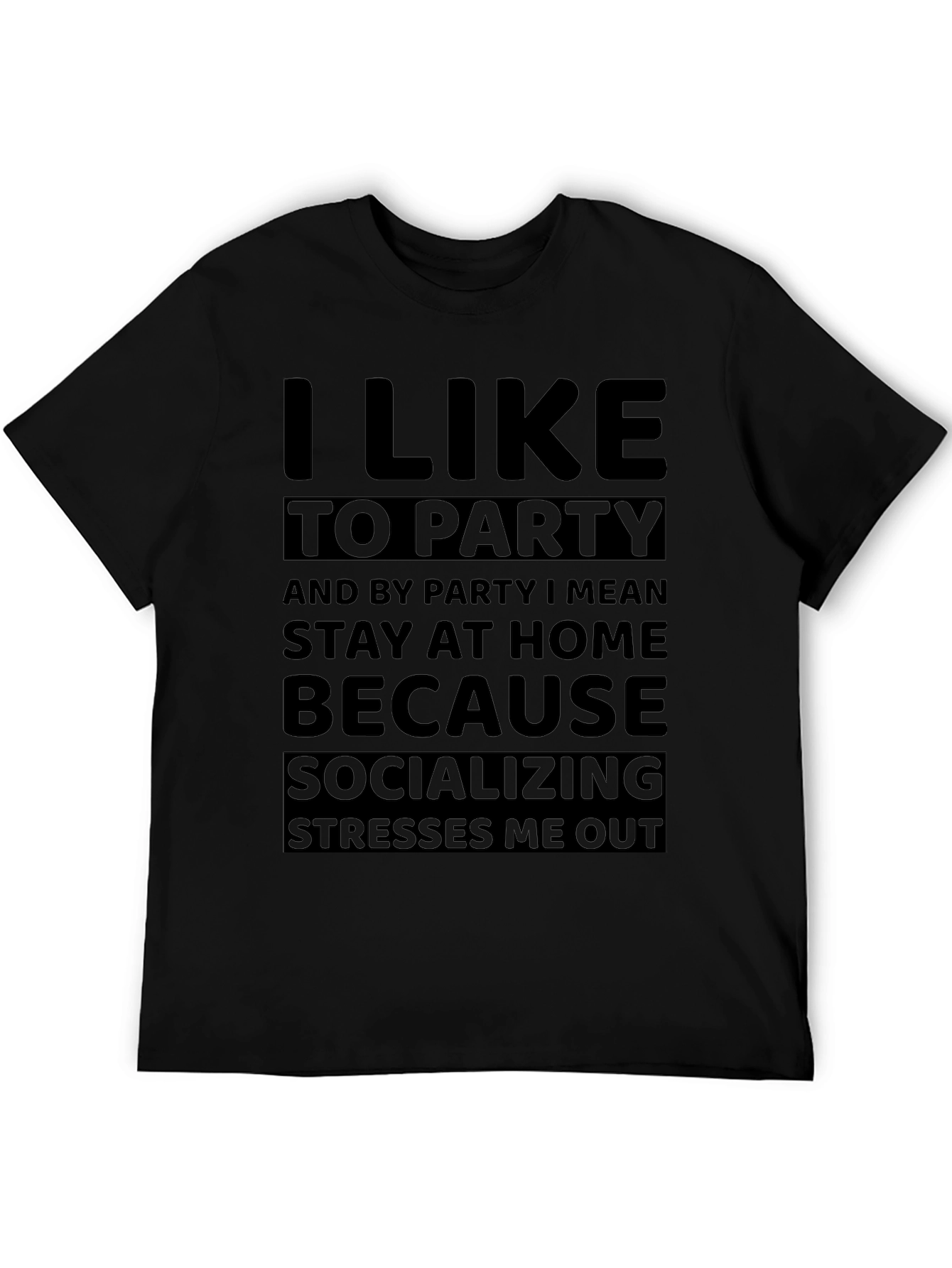 I Like To Party Graphic T-Shirt