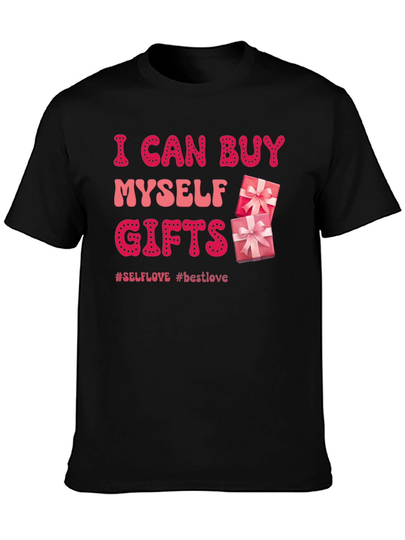 Self-Love Gifts T-Shirt