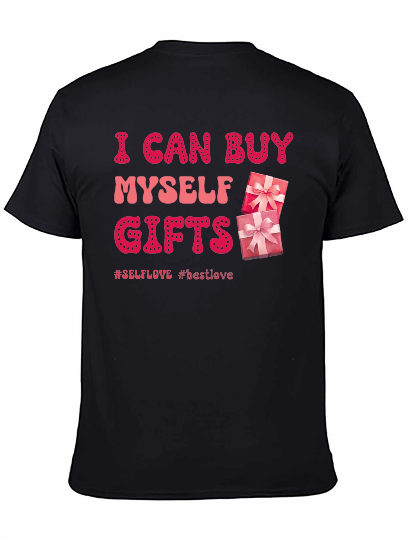 Self-Love Gifts T-Shirt