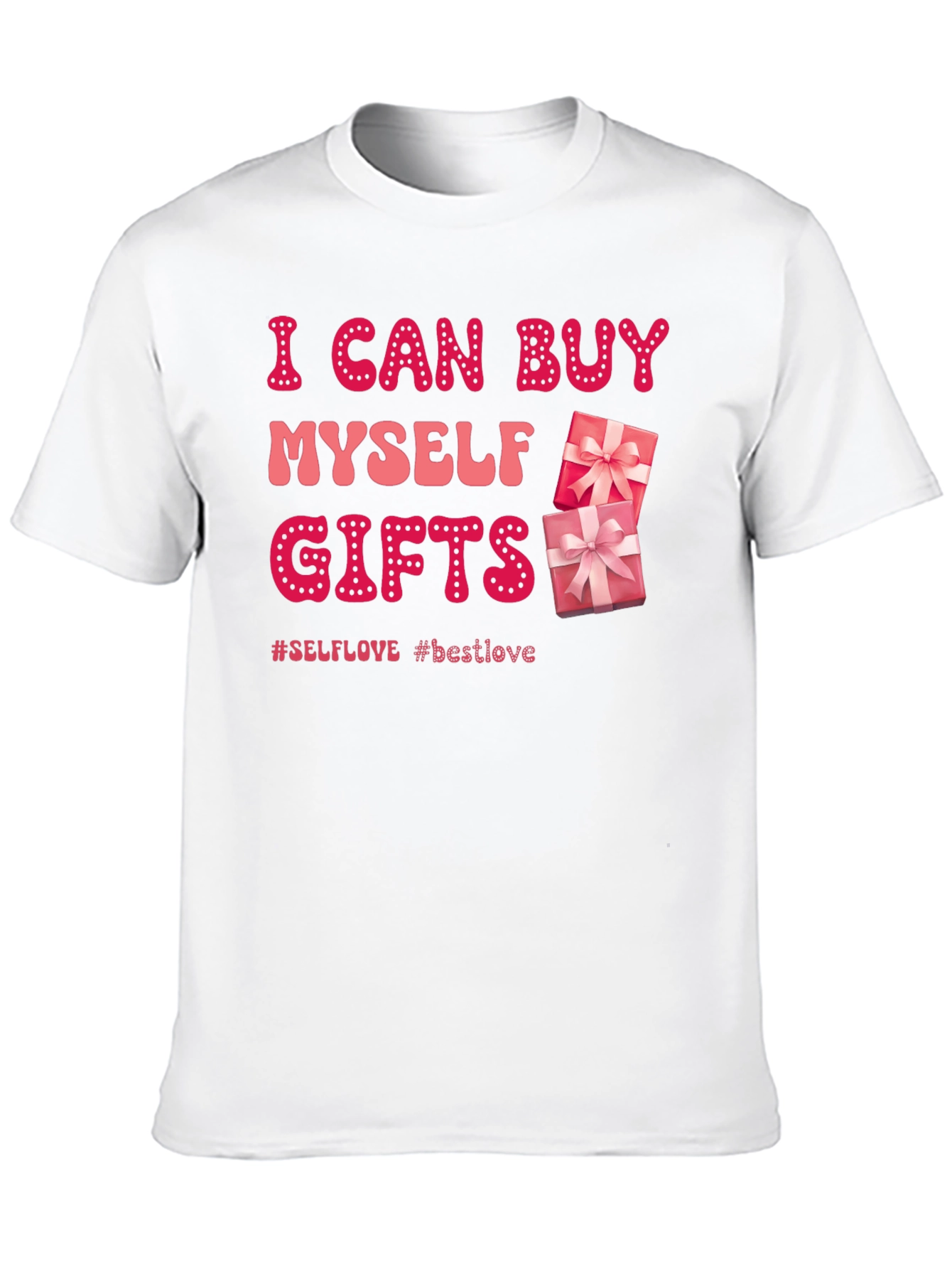 Self-Love Gifts T-Shirt