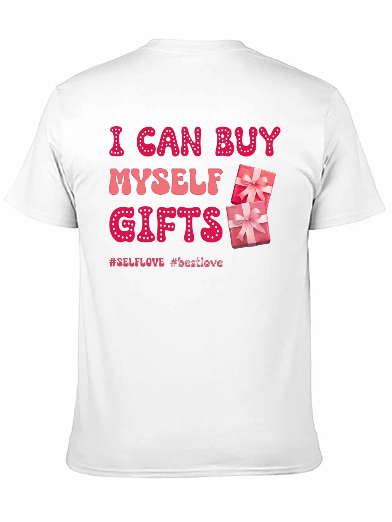 Self-Love Gifts T-Shirt