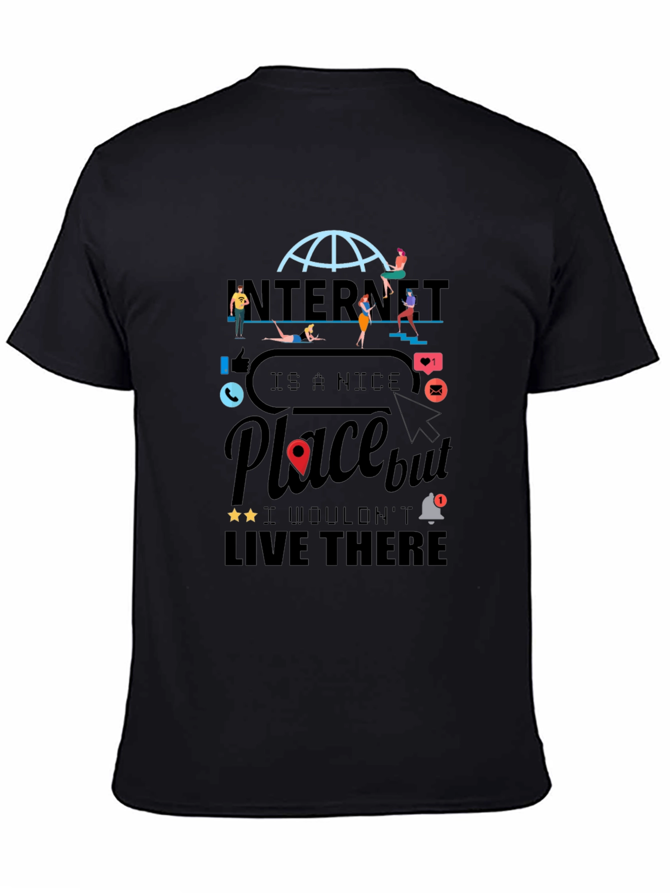 Internet Is a Nice Place Graphic Tee