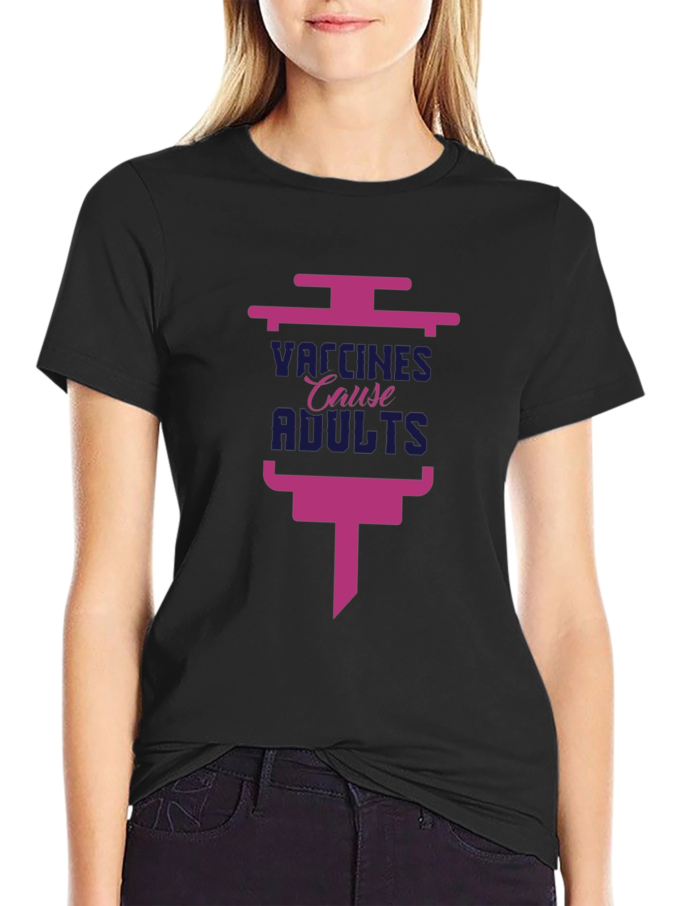 Vaccines Cause Adults Black T-Shirt