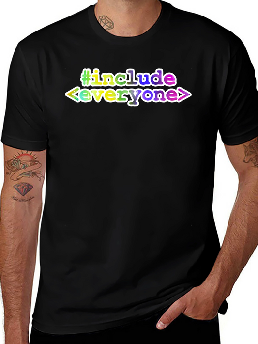 #include Everyone T-Shirt - Black Tee