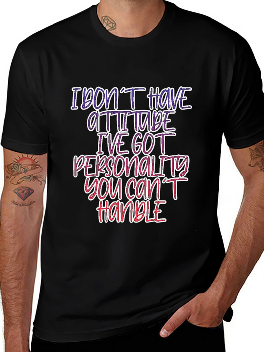 Sarcastic Statement T-Shirt: Personality You Cant Handle