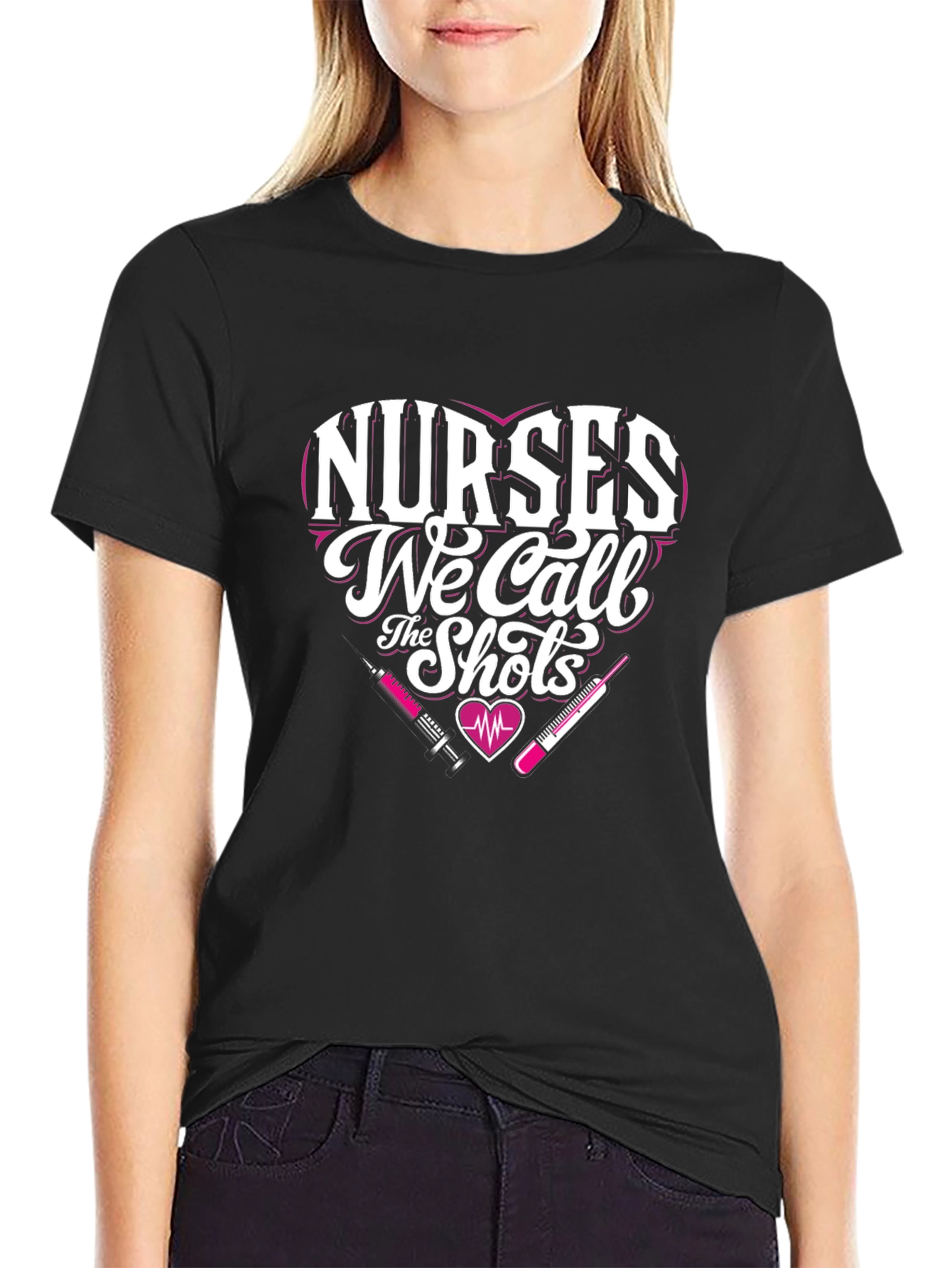 Nurses We Call the Shots T-Shirt