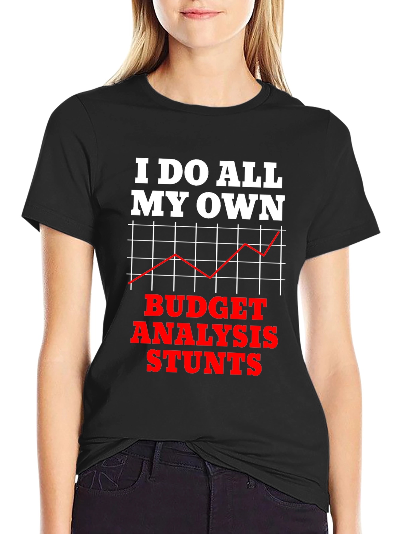Budget Analysis Stunts Graphic Tee