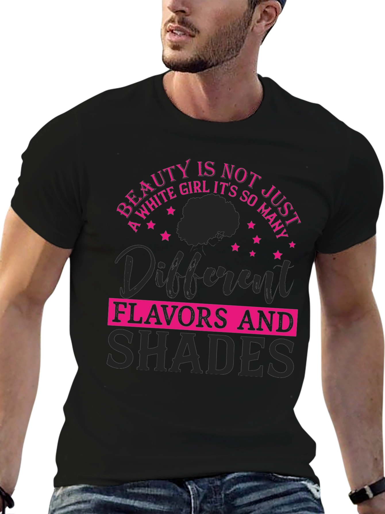 Beauty Is Not Just A White Girl T-Shirt