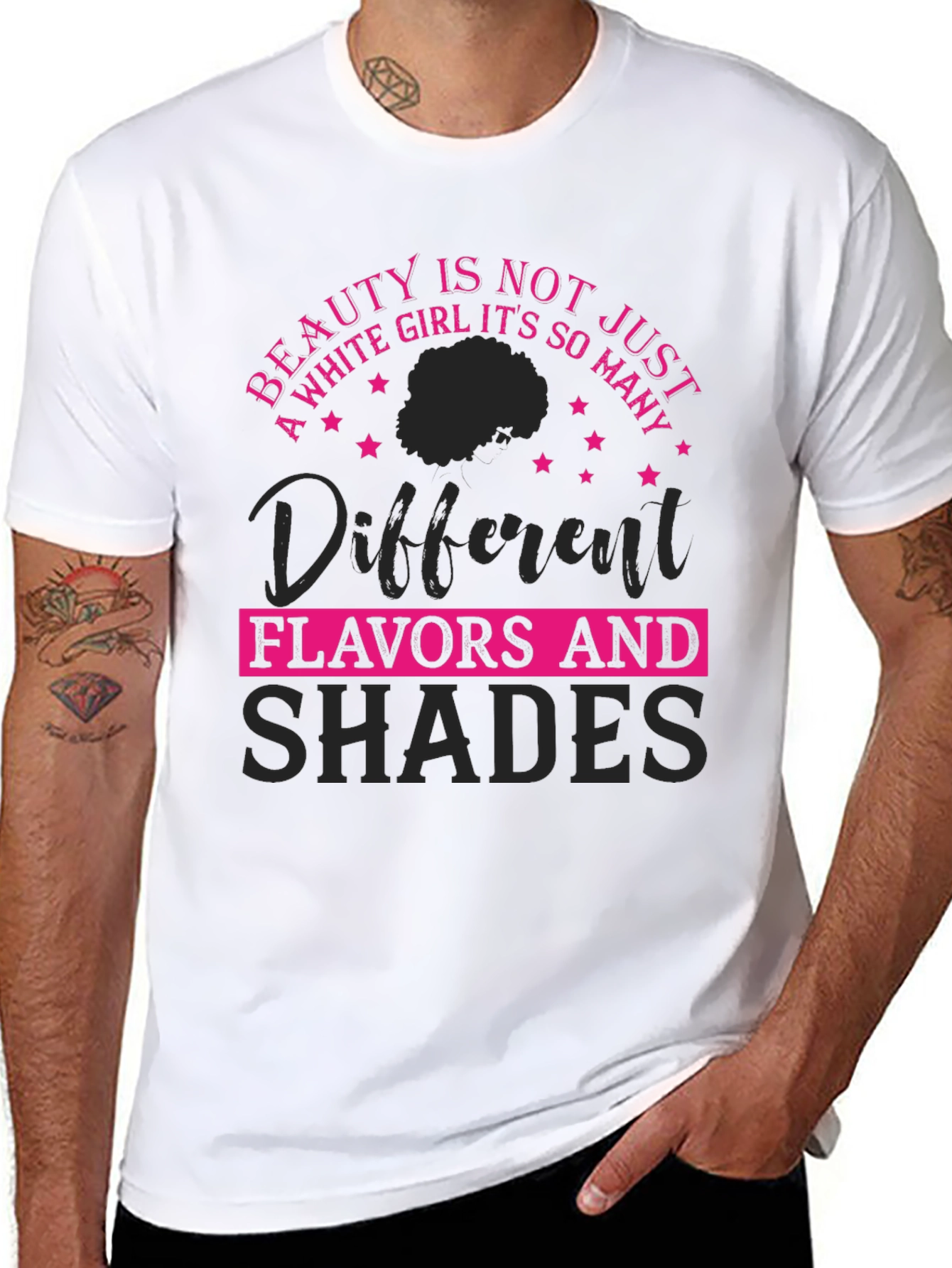 Beauty Is Not Just A White Girl T-Shirt