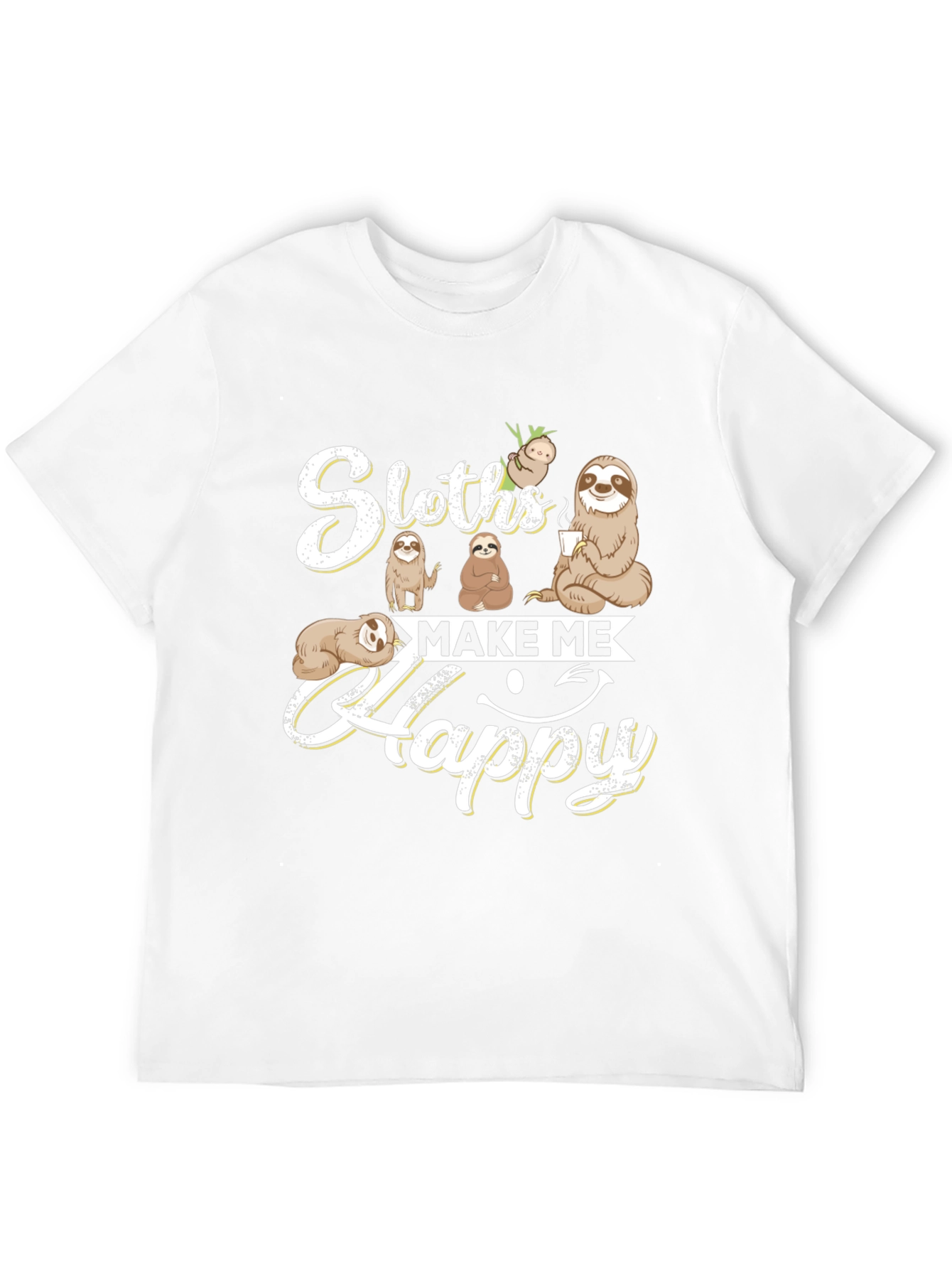 Sloths Make Me Happy T-Shirt