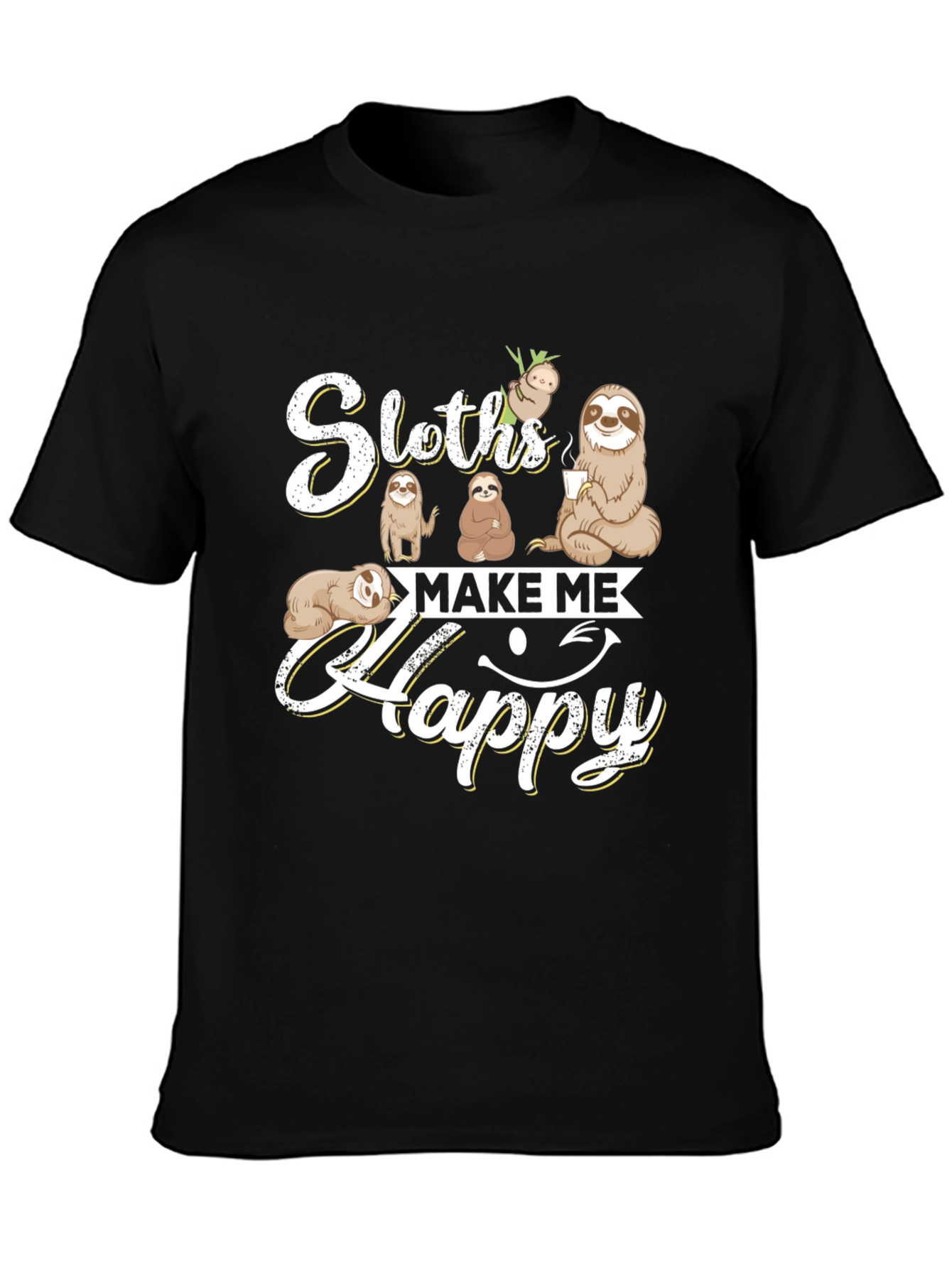 Sloths Make Me Happy T-Shirt