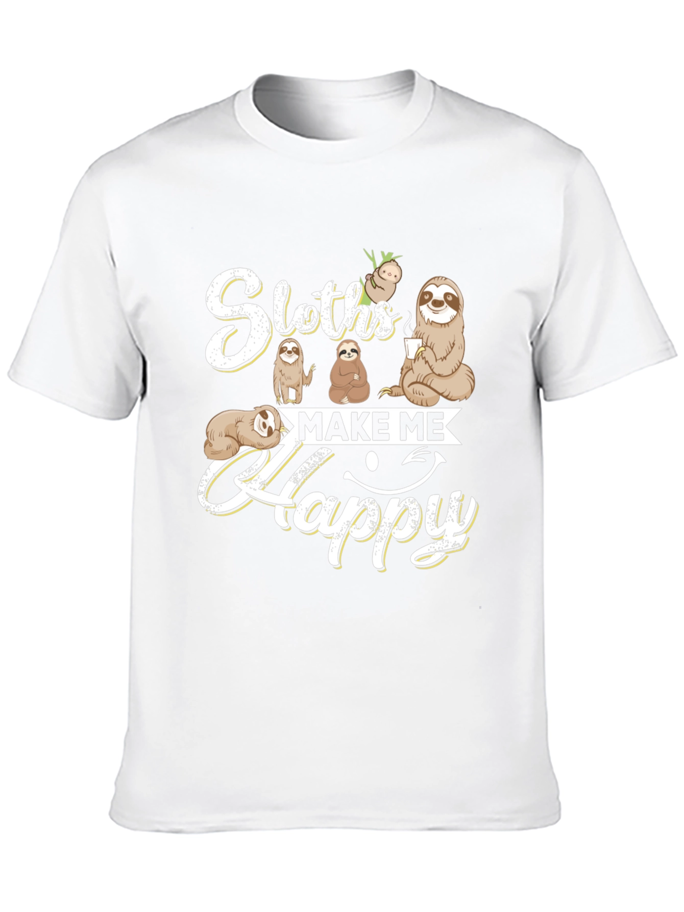 Sloths Make Me Happy T-Shirt