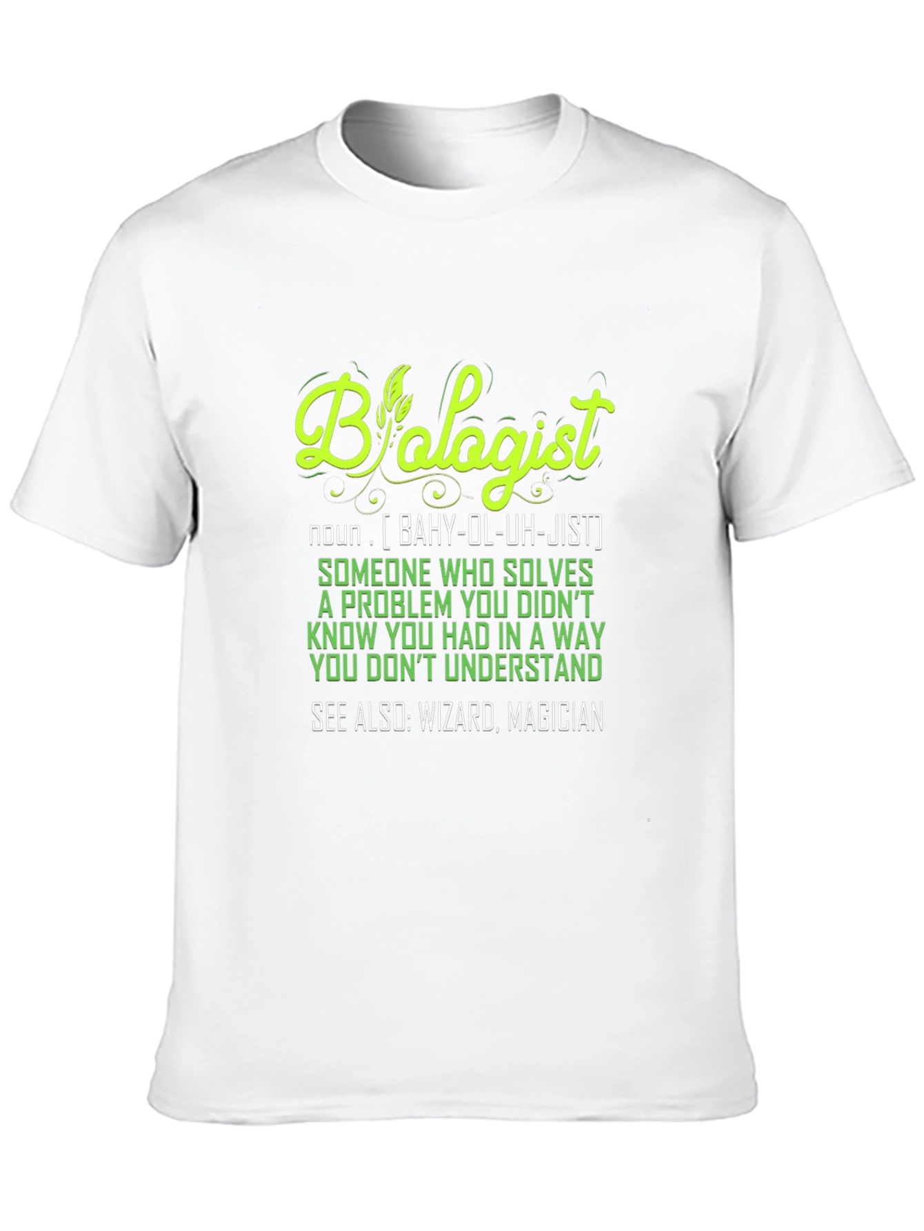 Biologist Definition T-Shirt - Funny Science Tee