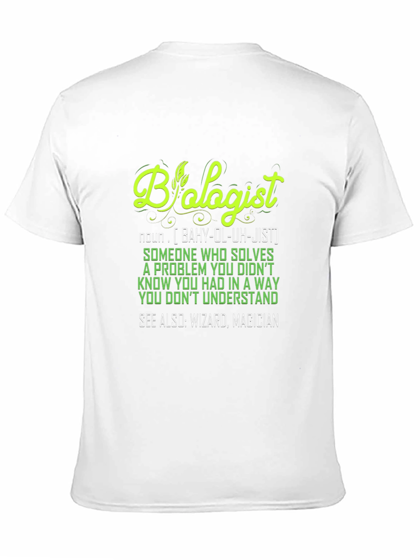 Biologist Definition T-Shirt - Funny Science Tee