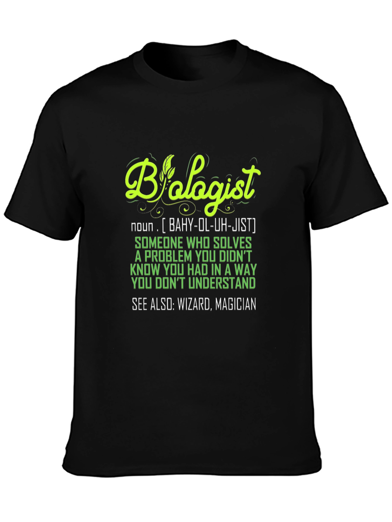 Biologist Definition T-Shirt - Funny Science Tee