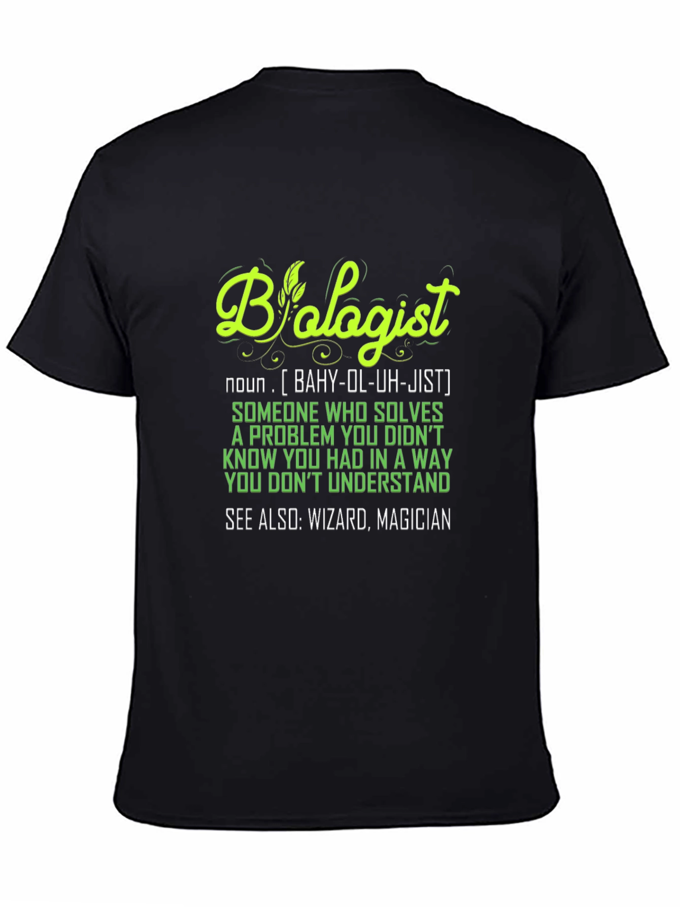Biologist Definition T-Shirt - Funny Science Tee