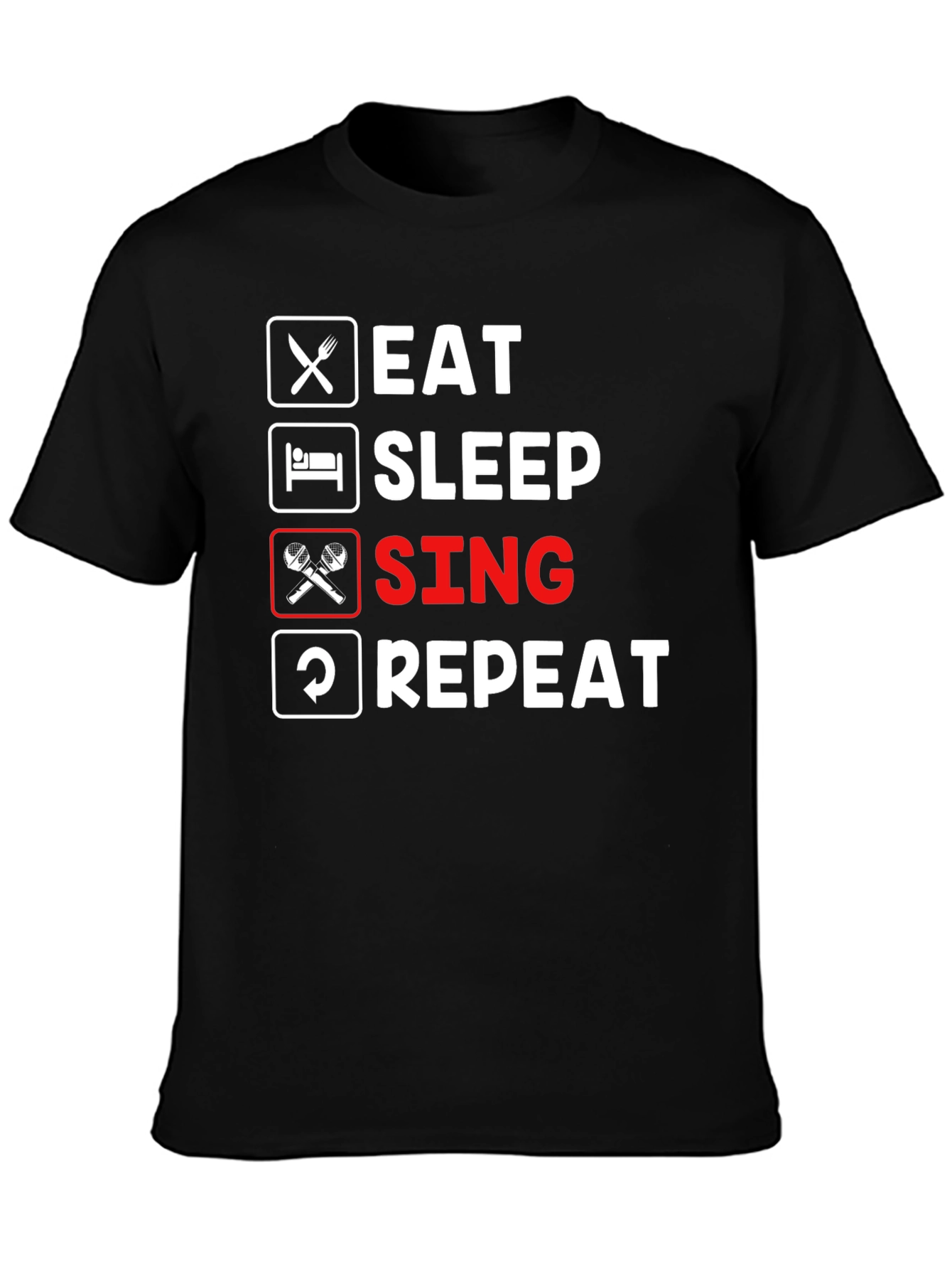 Eat Sleep Sing Repeat Graphic Tee
