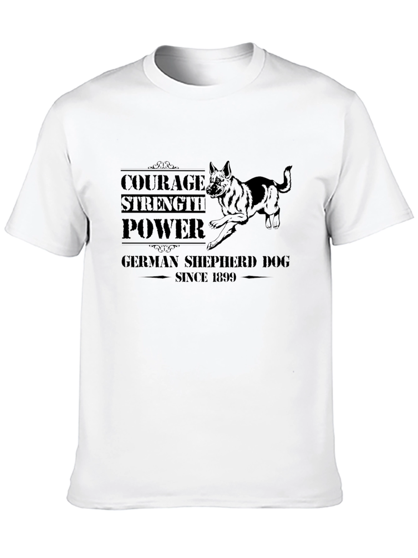 German Shepherd Dog Black T-Shirt - Courage Strength Power