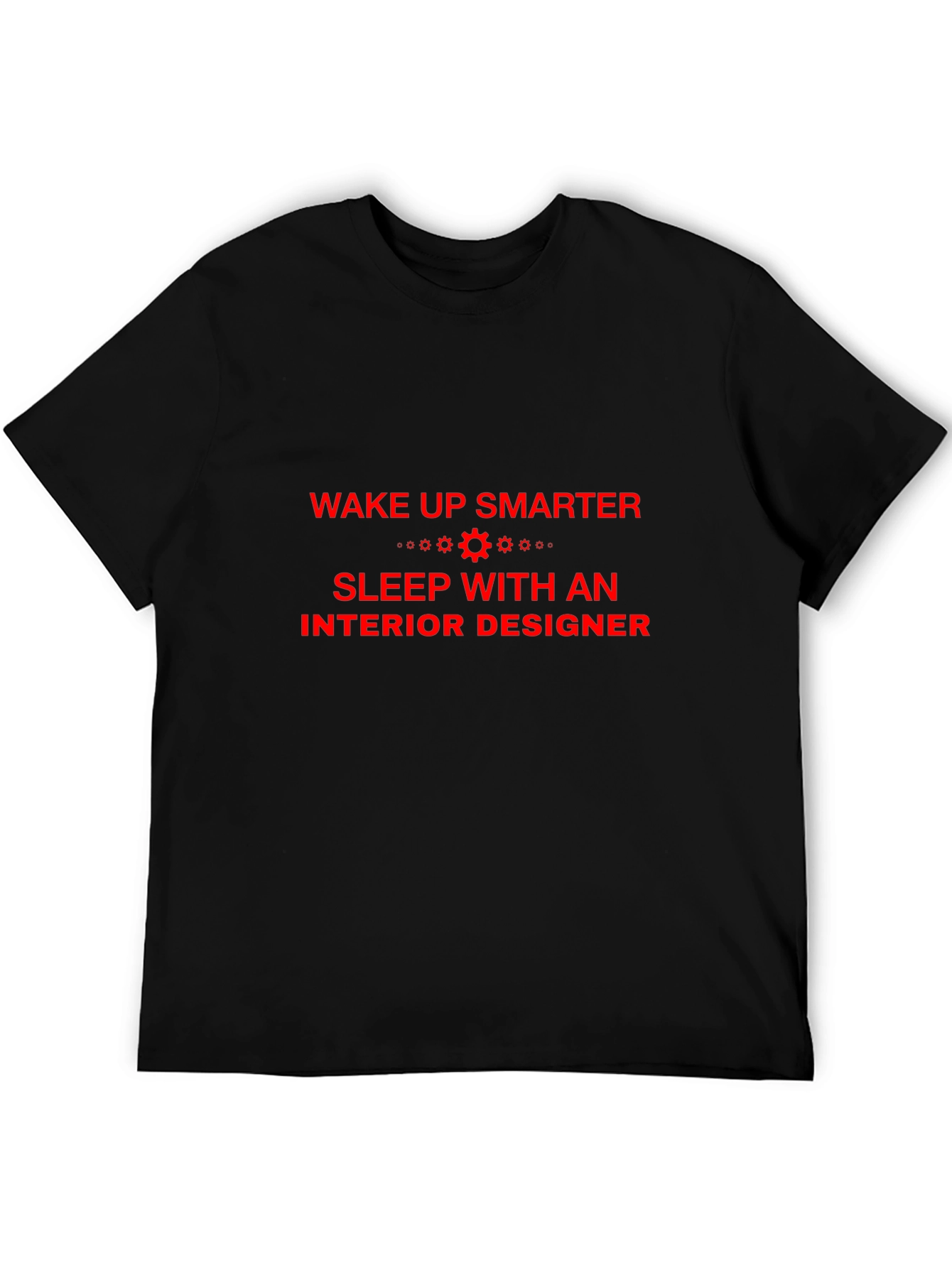 Wake Up Smarter T-Shirt
