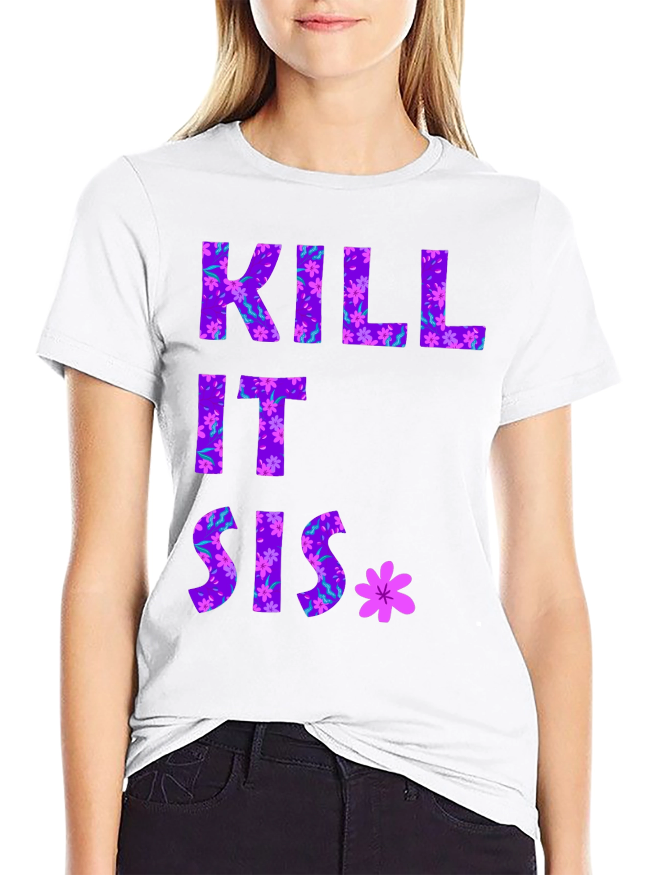 Floral Kill It Sis Graphic Tee