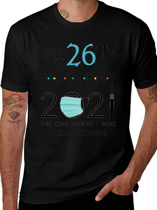 My 26th Birthday 2021 Social Distancing Tee