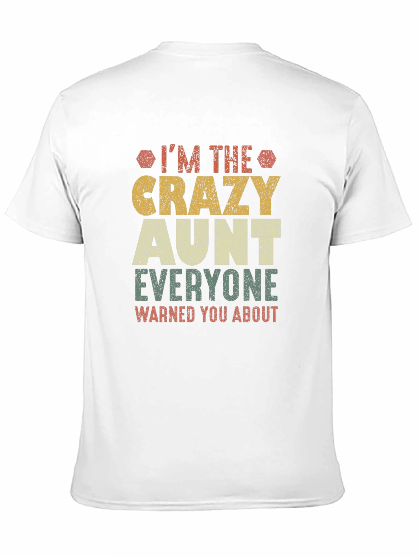 Crazy Aunt T-Shirt