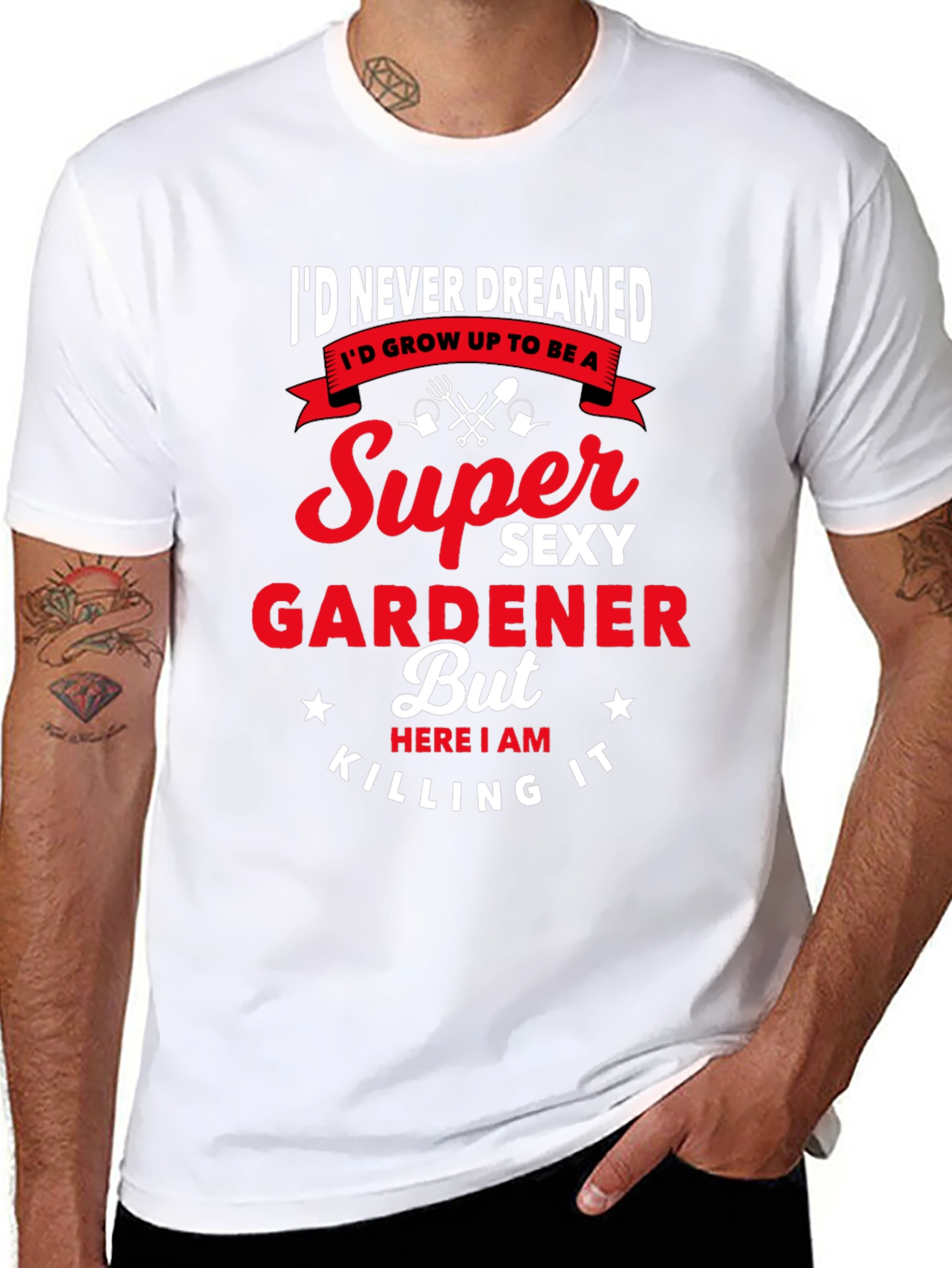 Super Sexy Gardener Graphic T-Shirt