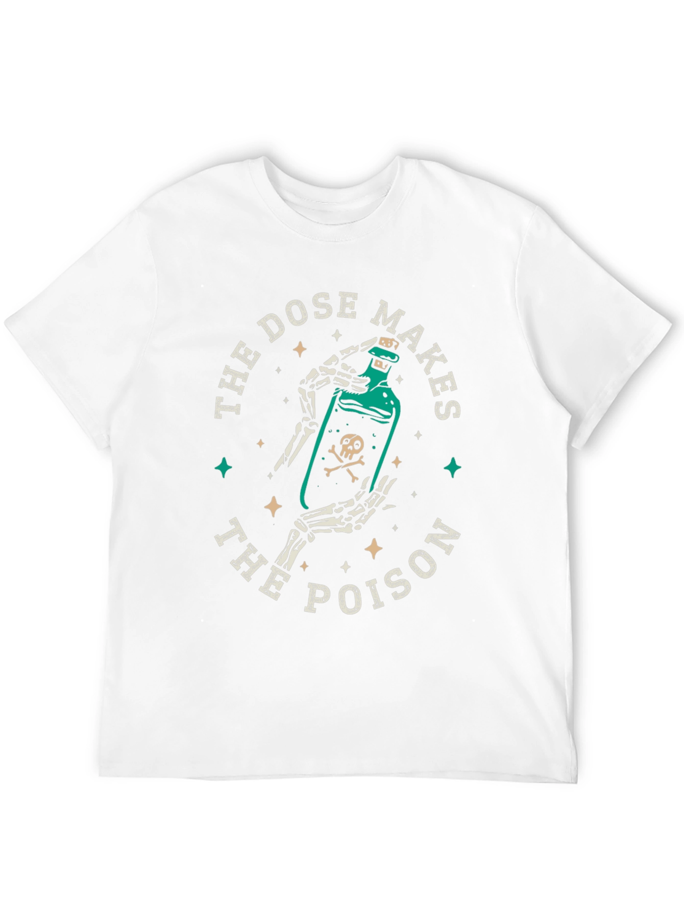 The Dose Makes the Poison Graphic Tee