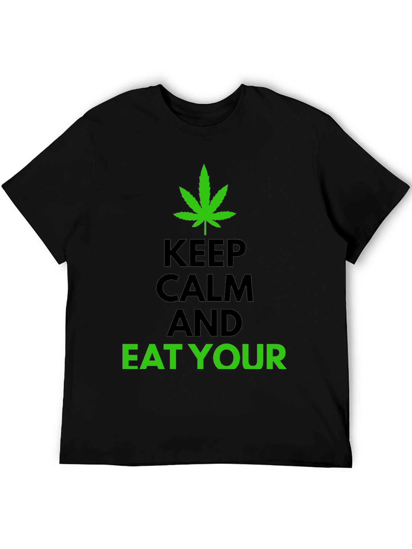 Keep Calm and Eat Your Greens T-Shirt