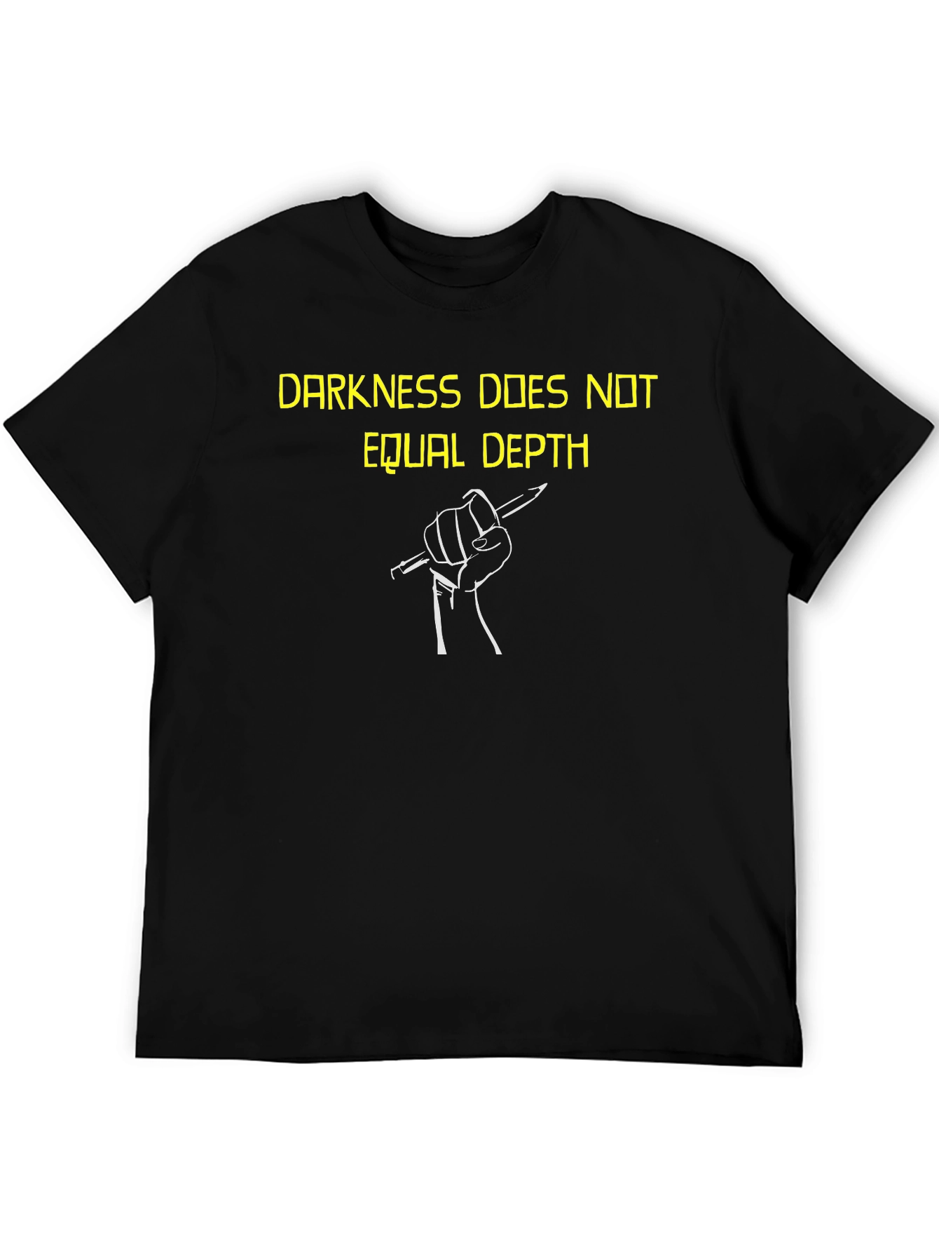 Darkness Does Not Equal Depth Black Graphic Tee