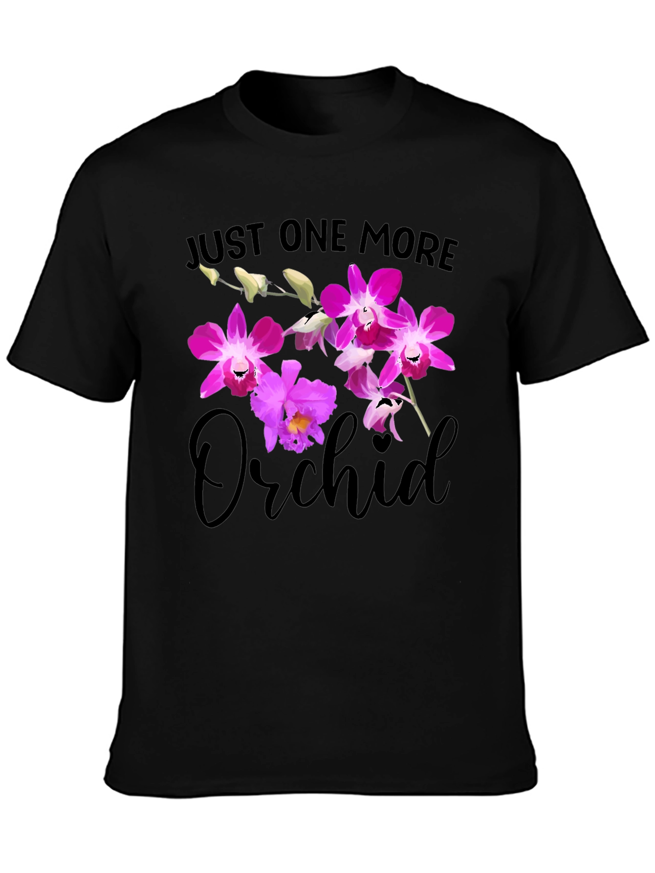 Just One More Orchid Graphic Tee