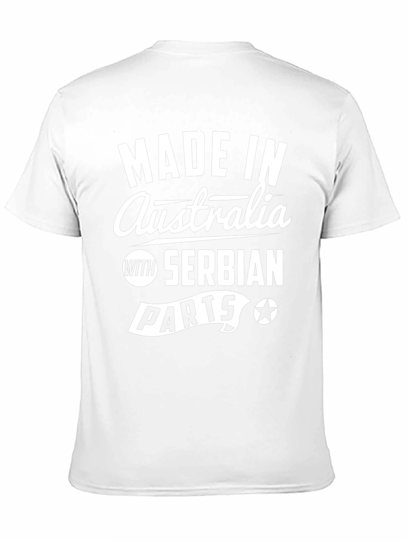 Made In Australia With Serbian Parts T-Shirt