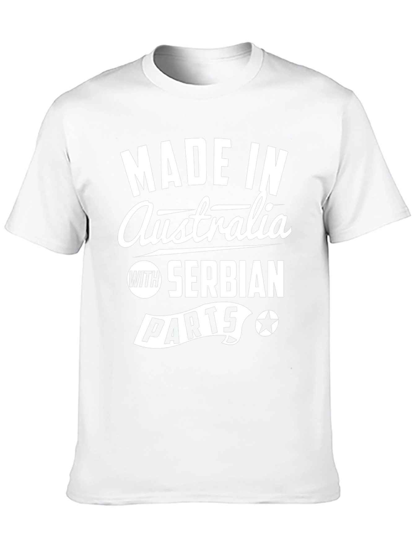 Made In Australia With Serbian Parts T-Shirt