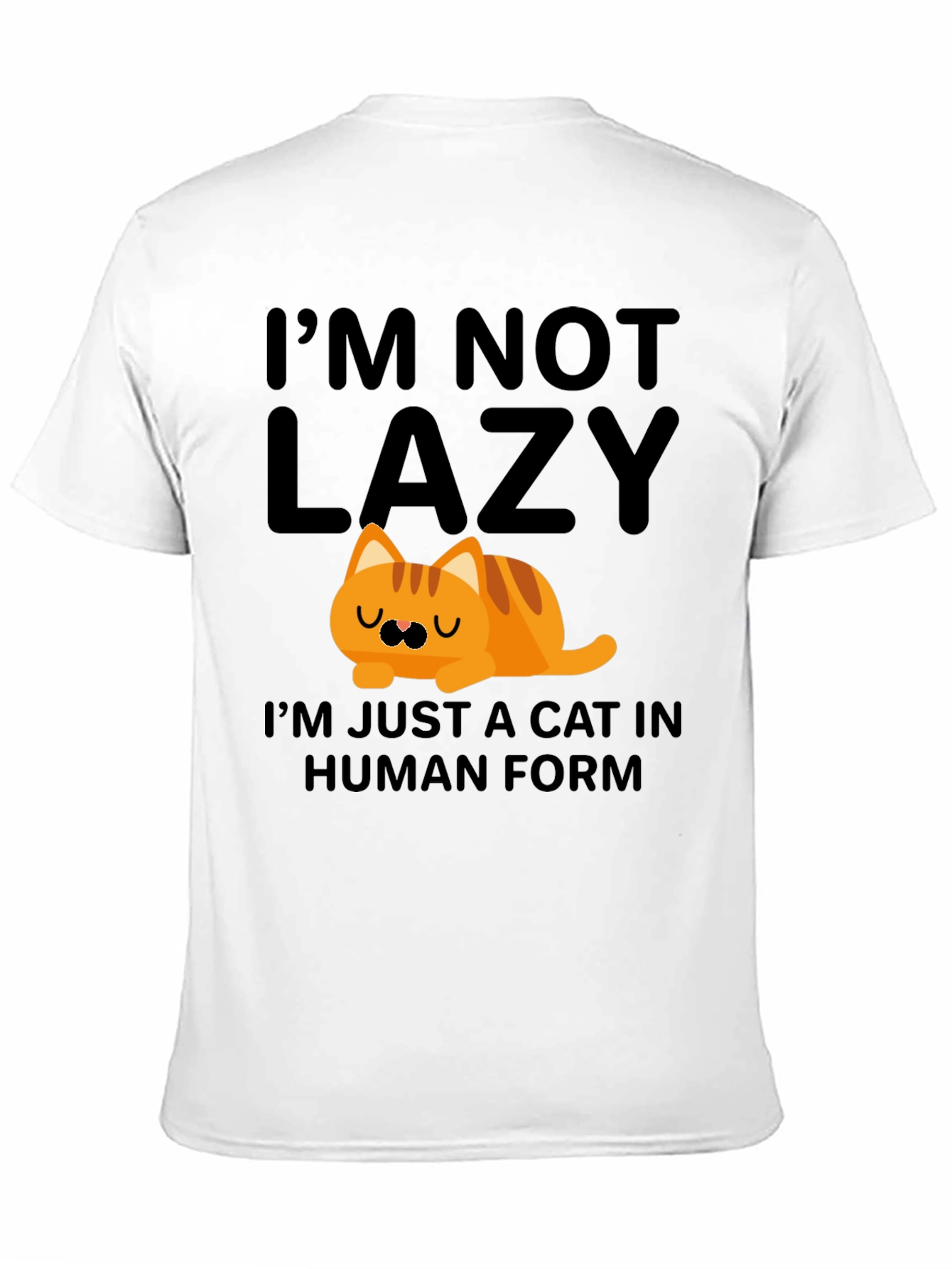 Im Not Lazy Cat T-Shirt