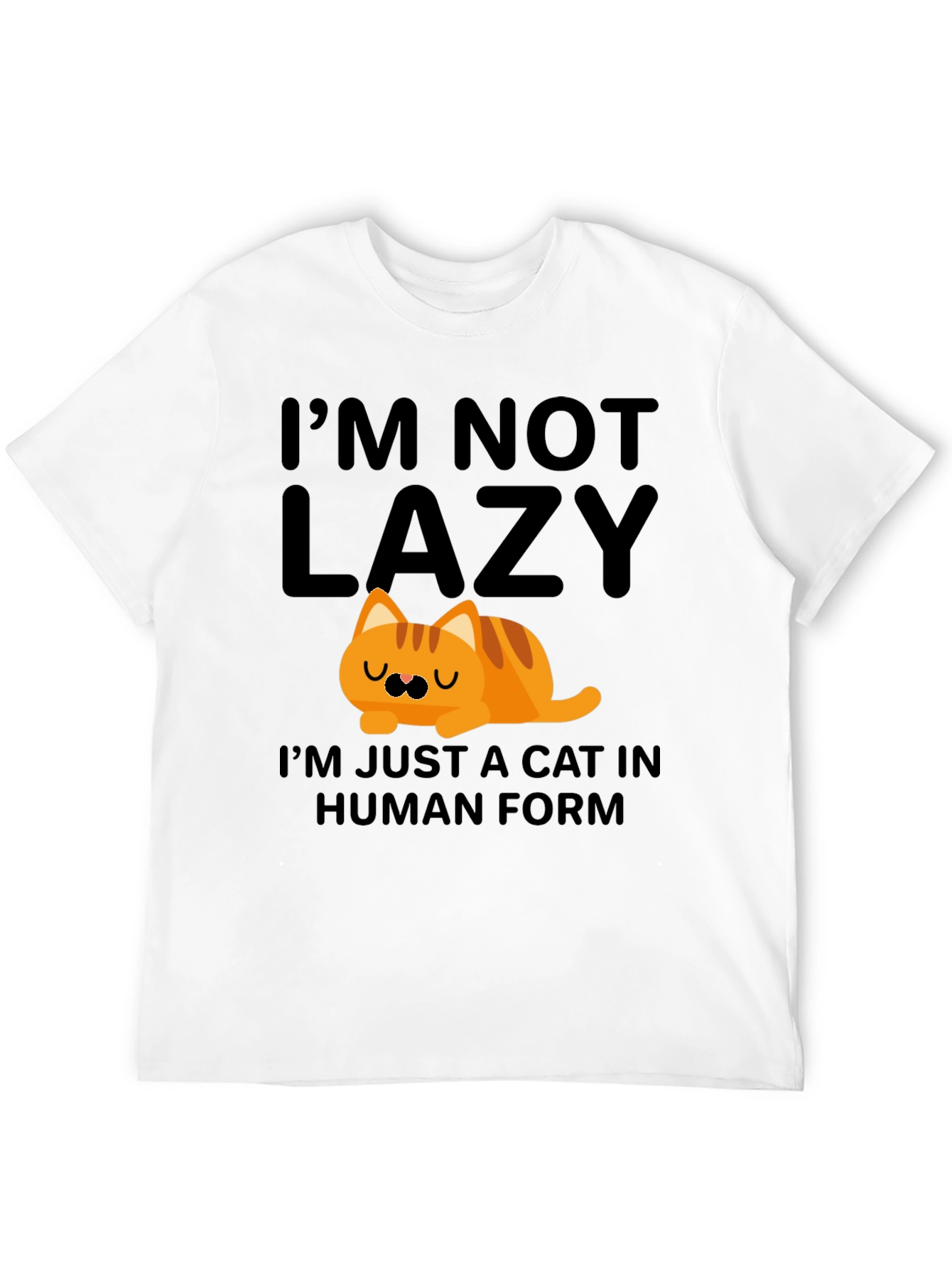 Im Not Lazy Cat T-Shirt