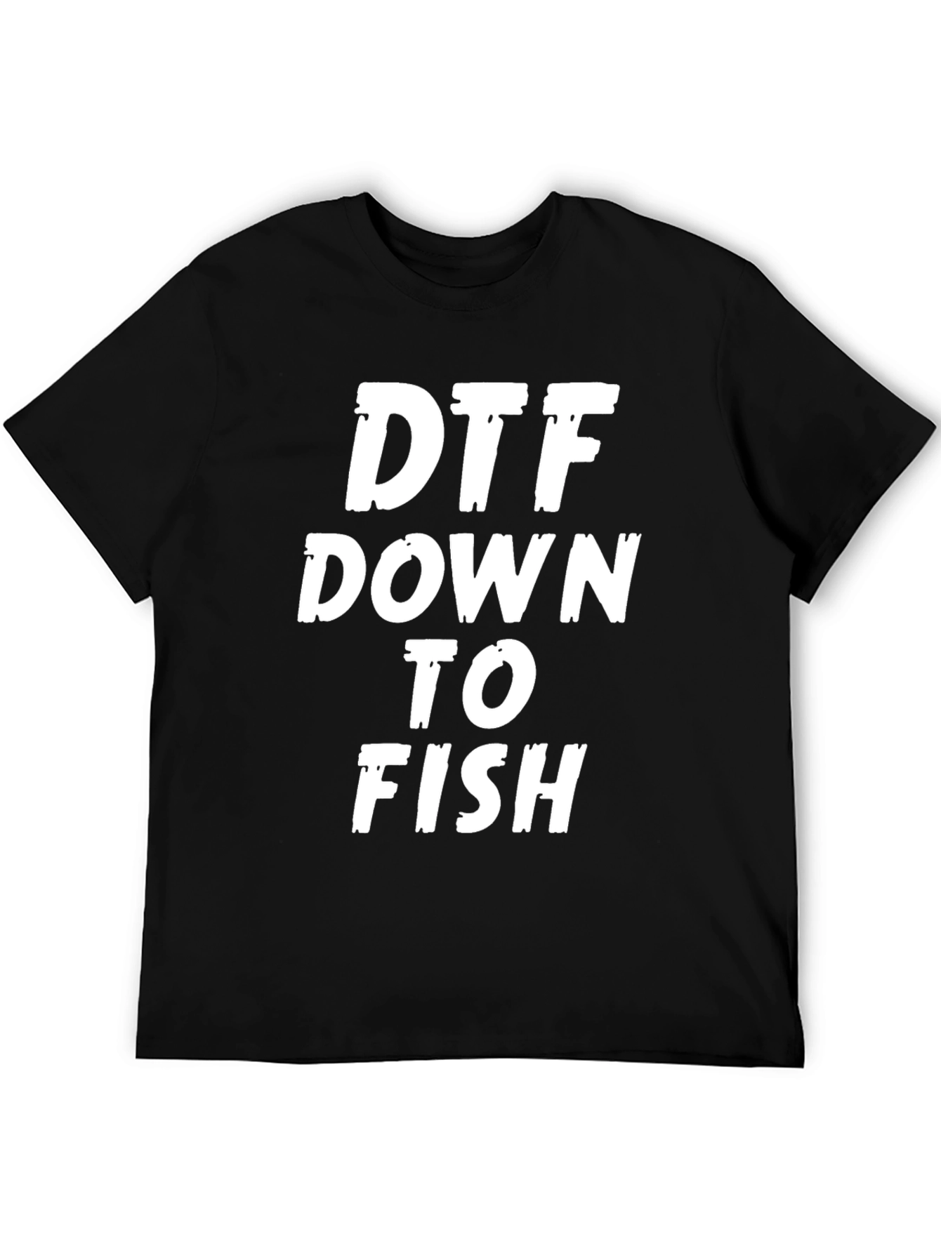 DTF Down To Fish Mens Graphic Tee