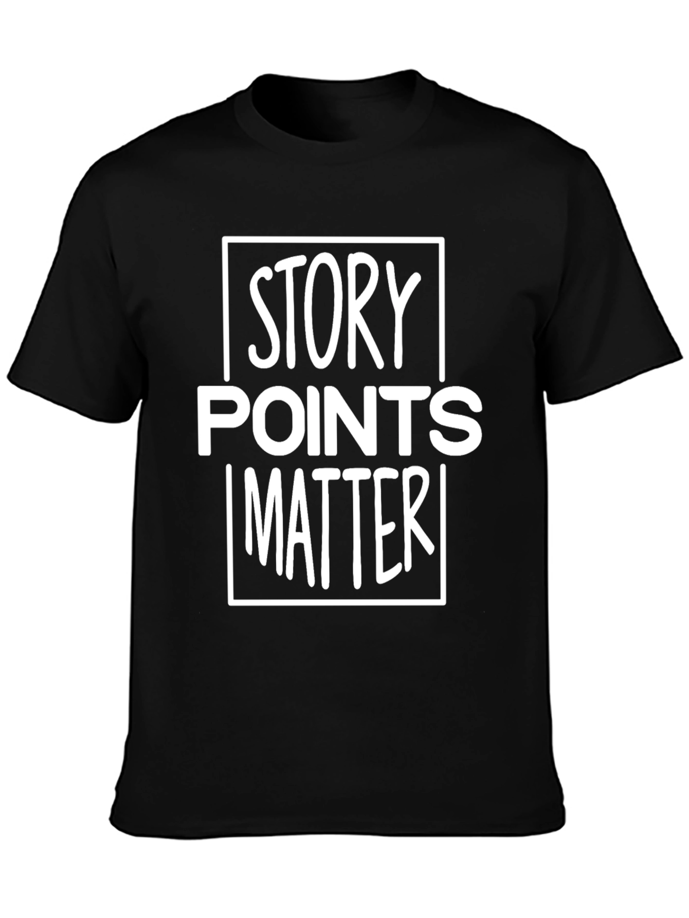 Story Points Matter T-Shirt - Agile Development Apparel