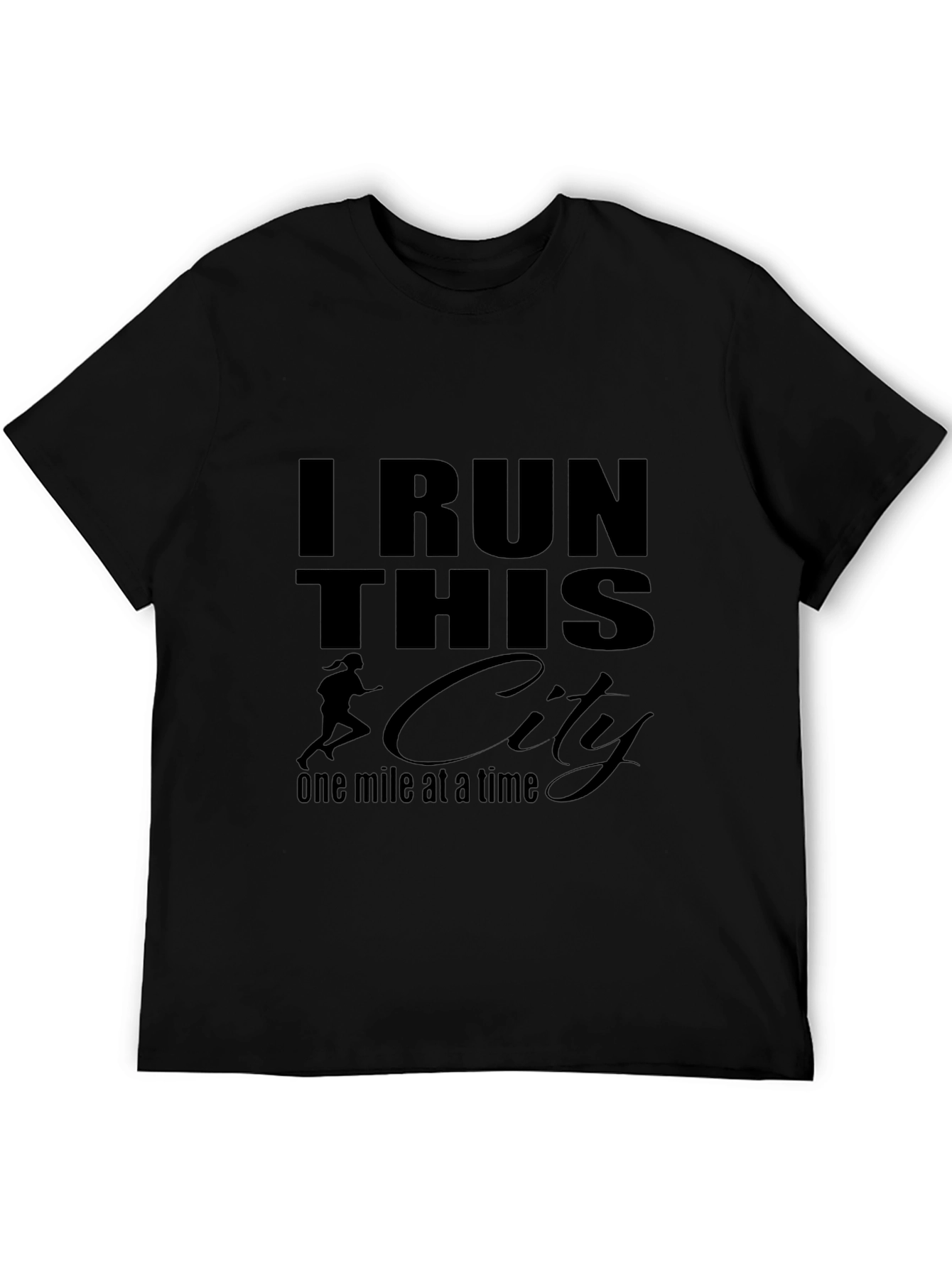 I Run This City T-Shirt - Running Motivation