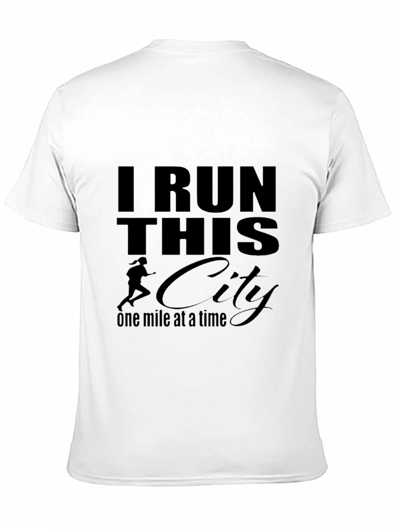 I Run This City T-Shirt - Running Motivation