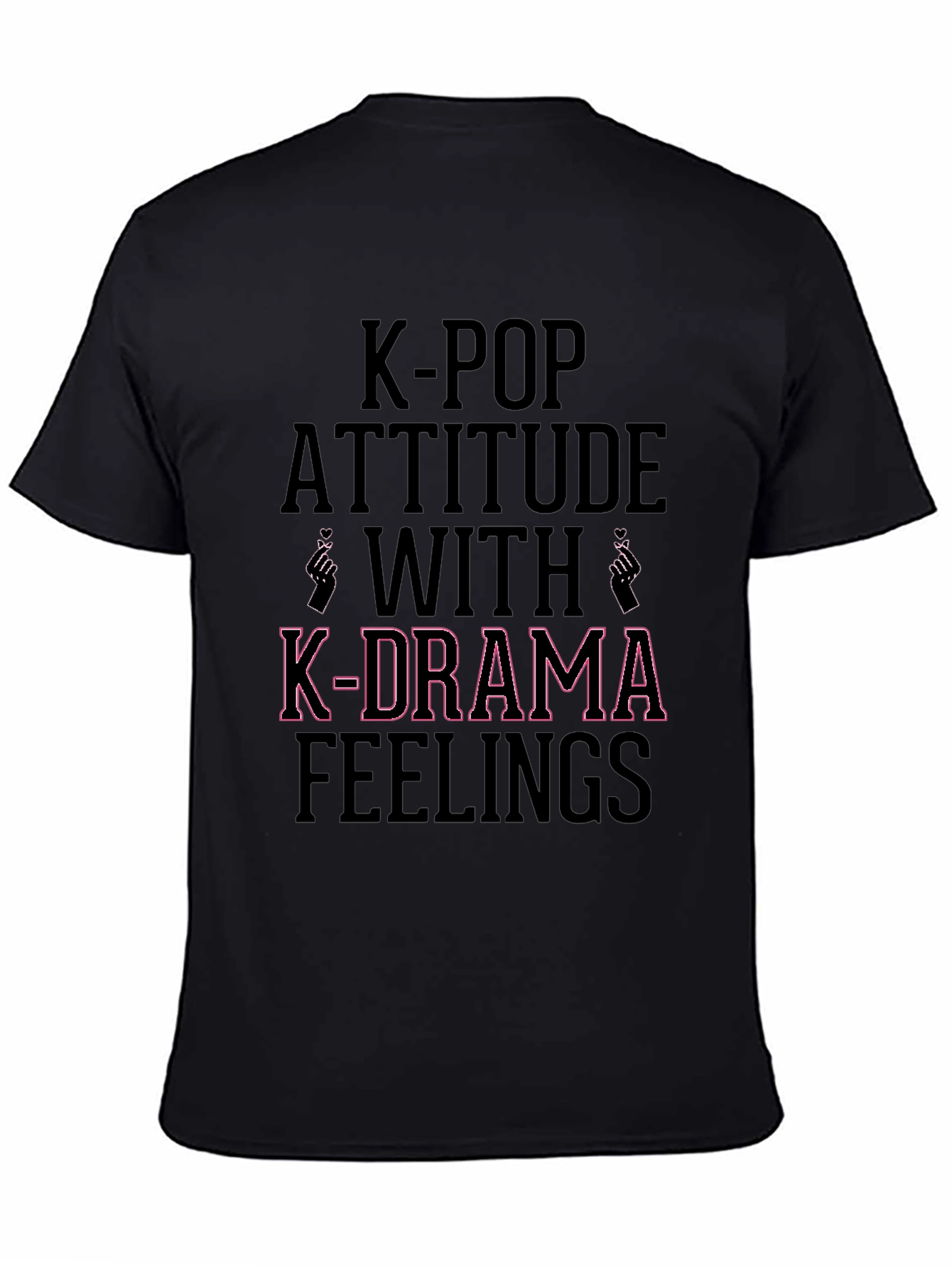 K-Pop & K-Drama Attitude Black Graphic T-Shirt