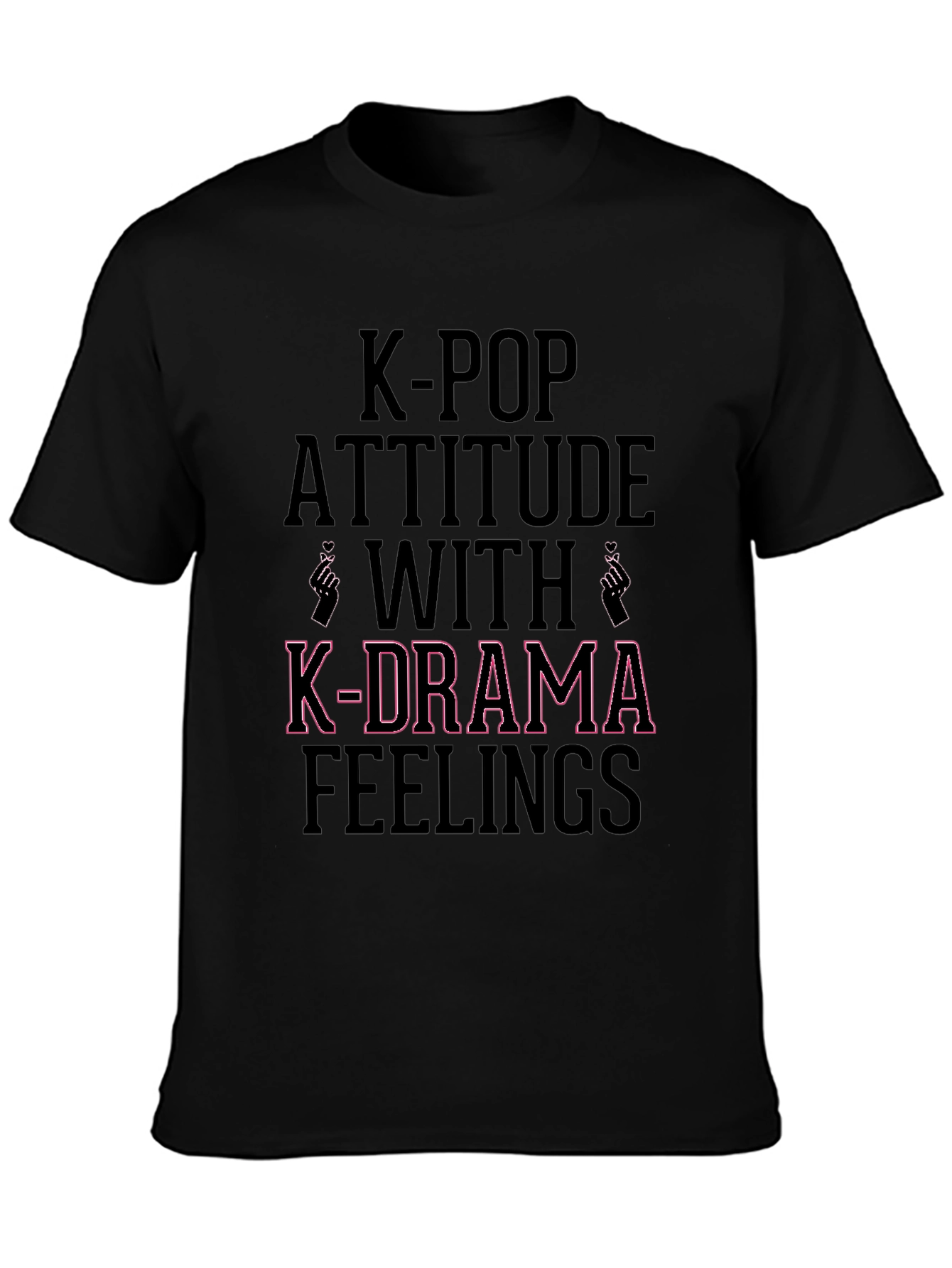K-Pop & K-Drama Attitude Black Graphic T-Shirt