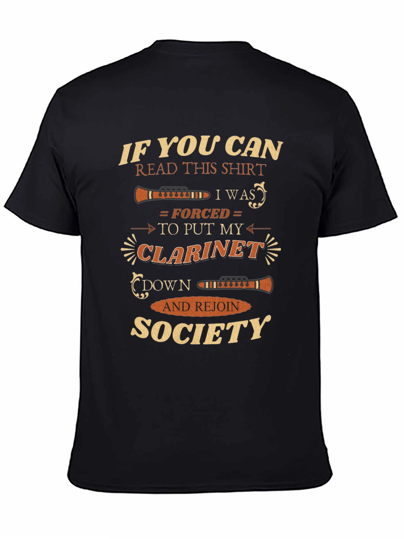 Clarinet Player T-Shirt - If You Can Read This