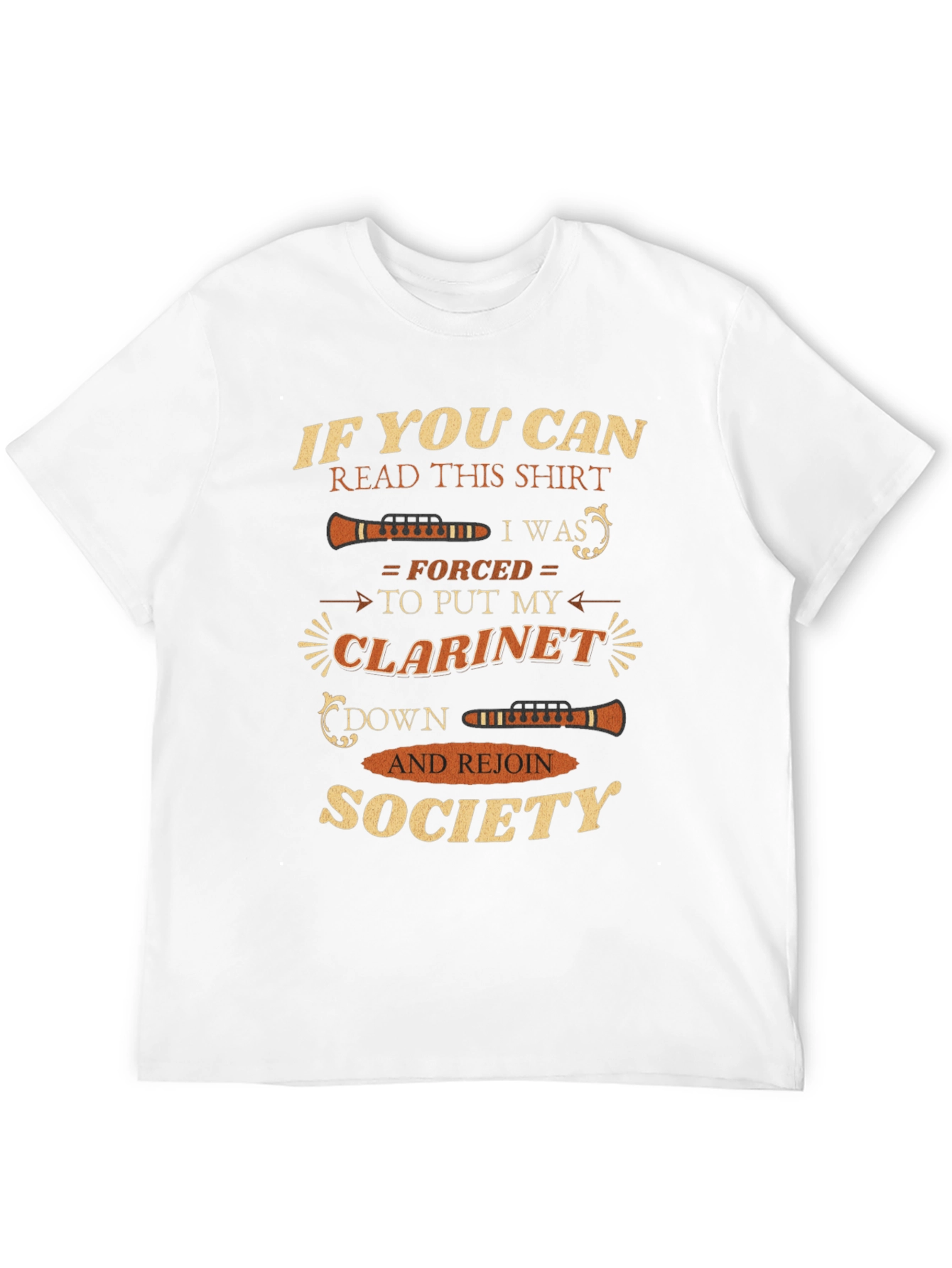 Clarinet Player T-Shirt - If You Can Read This