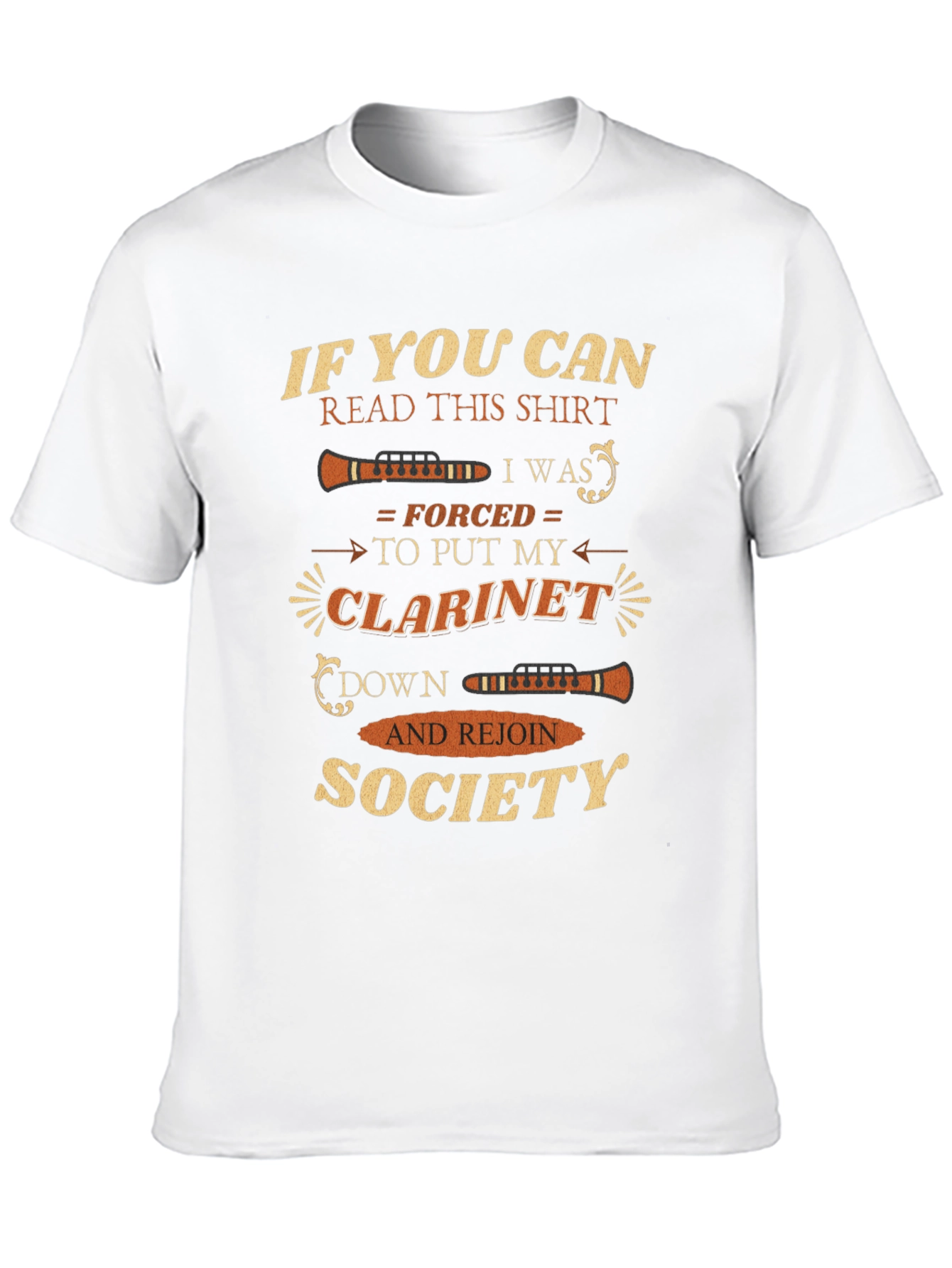 Clarinet Player T-Shirt - If You Can Read This