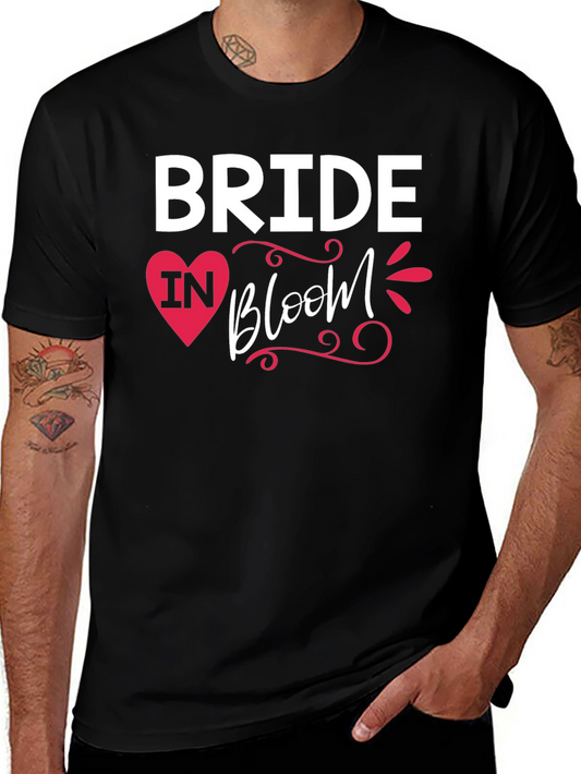 Bride In Bloom T-Shirt - Wedding Party Tee